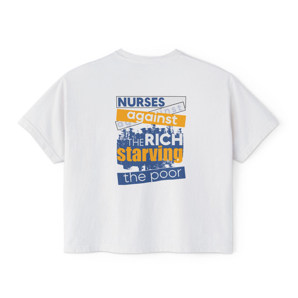 Women's Boxy Heavy fabric Tee - Free School Lunches For All (front) - Nurses Against The Rich Starving The Poor (back) - 100% ring-spun US cotton - NAH-T-CC3023CL