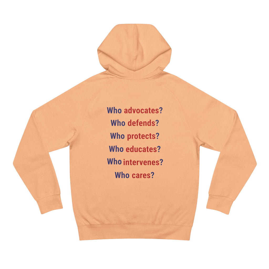 Unisex Mid-weight Hoodie - Save Lives Be A Nurse (front) - Who Advocates? Who Defend? (back) - 80% cotton, 20% Polyester - SLA-H-AC5101