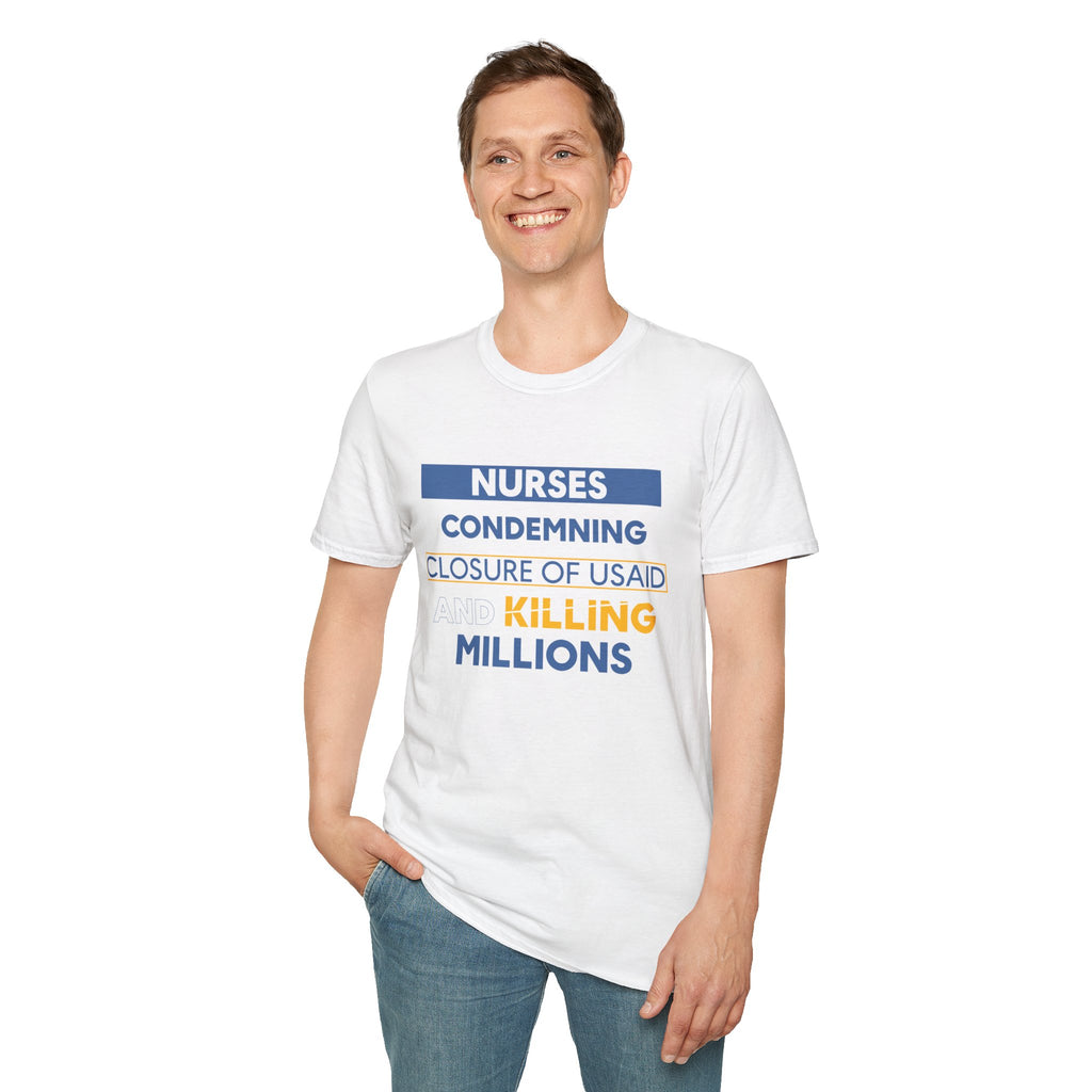 Unisex Lightweight fabric T-Shirt - Nurses Condemning Closure of USAID (front) - Nurses For NIH CDC FEMA USAID And YOU (back) - 100% ring-spun cotton - NFG-T-G64000