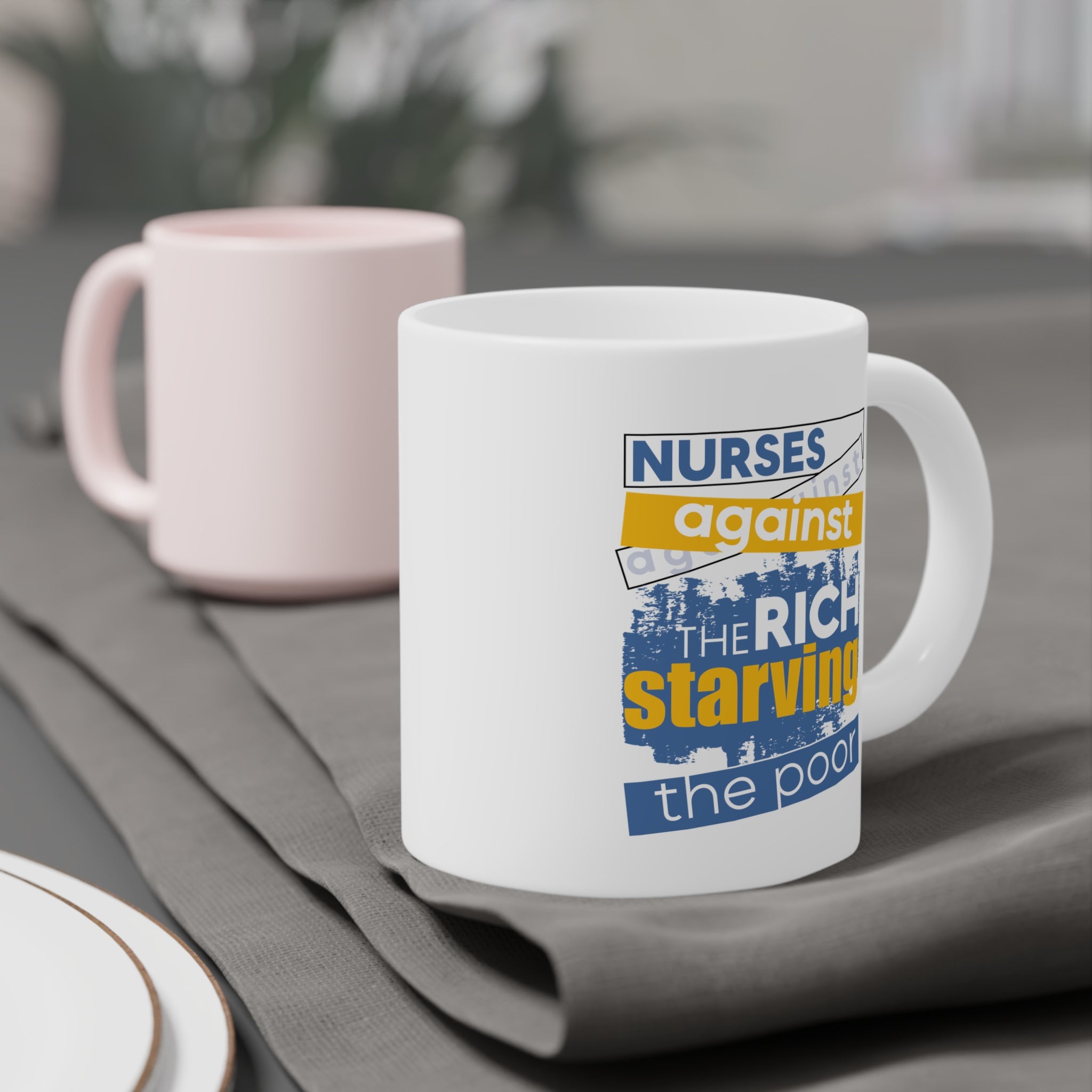 Unisex Ceramic Mug - Free School Lunches For All (right) - Nurses Against The Rich Starving The Poor (left) - Durable white Ceramic - NAH-CM-ORCA