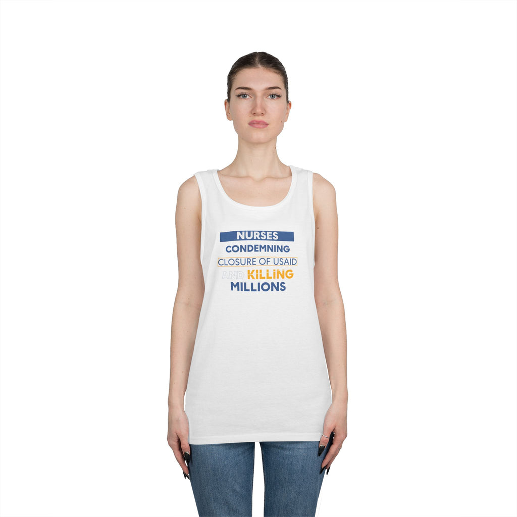 Unisex Medium fabric Cotton Tank Top - Nurses Condemning Closure of USAID (front) - Nurses For NIH CDC FEMA USAID And YOU (back) - 100% cotton - NFG-K-G5200