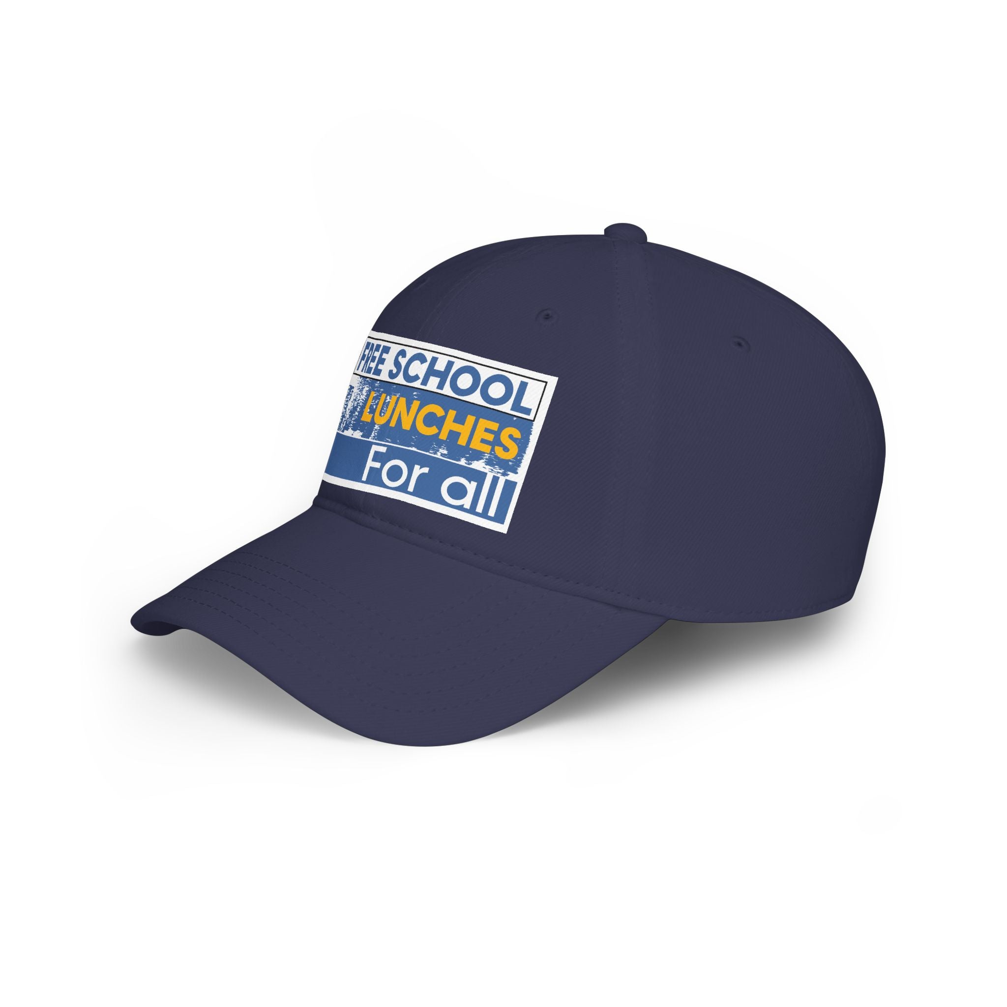 Unisex Baseball Cap - Free School Lunches For All (front) - 100% Cotton Twill - NAH-B-18-253