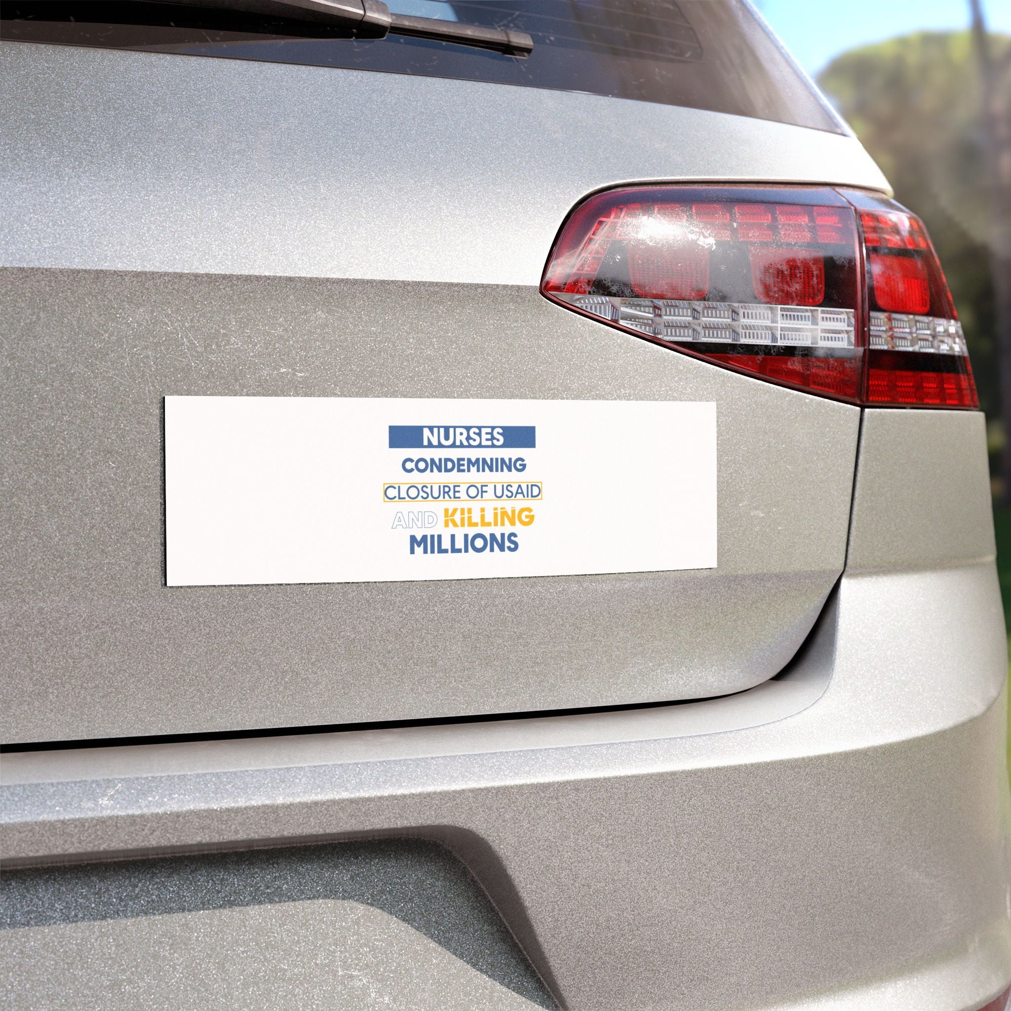 Car Magnets - Nurses Condemning Closure of USAID (front) - Magnetic White base and matte finish - NFG-CA-01