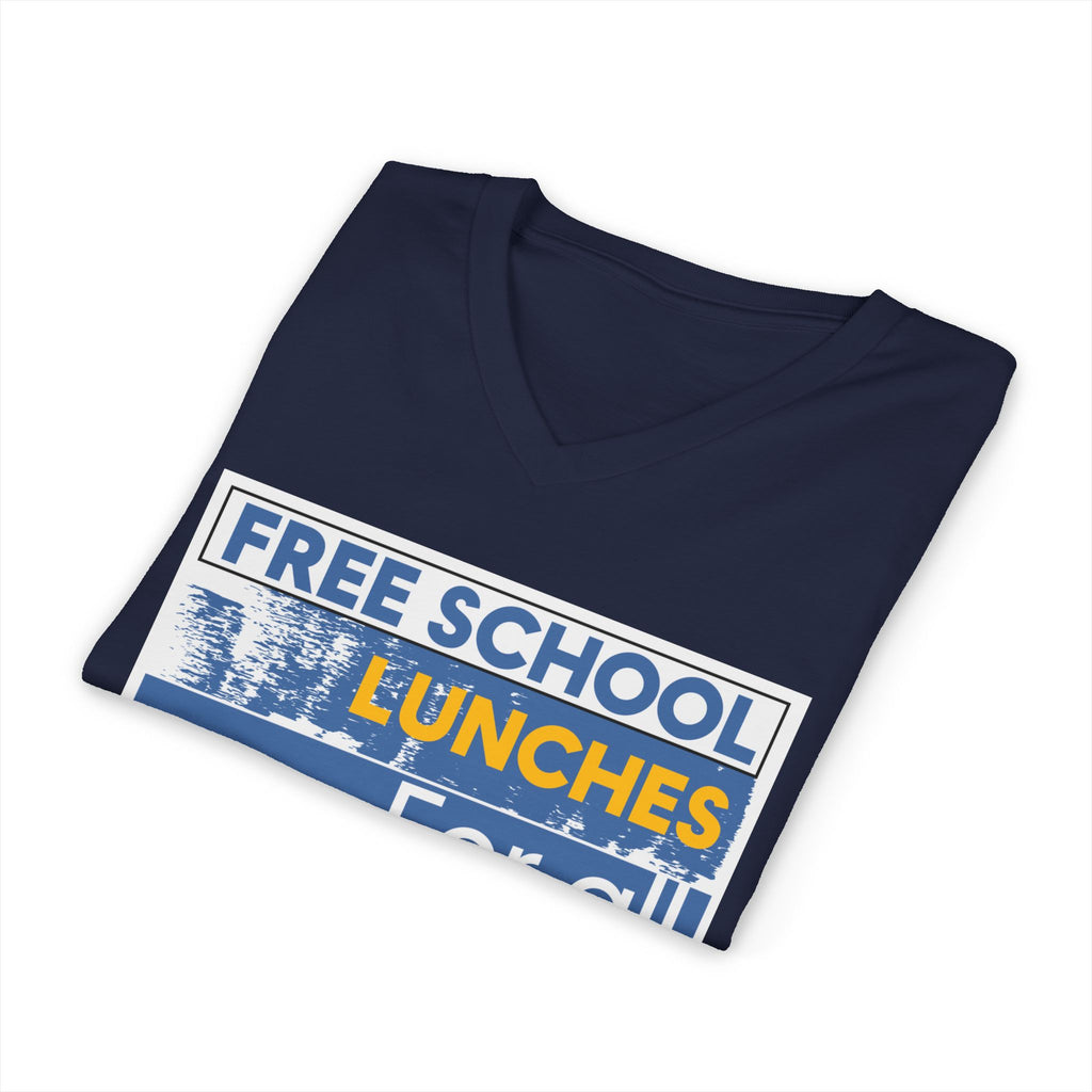 Unisex Lightweight fabric Jersey Short Sleeve V-Neck Tee - Free School Lunches For All (front) - Nurses Against The Rich Starving The Poor (back) - 100% cotton fabric - NAH-V-BC3005