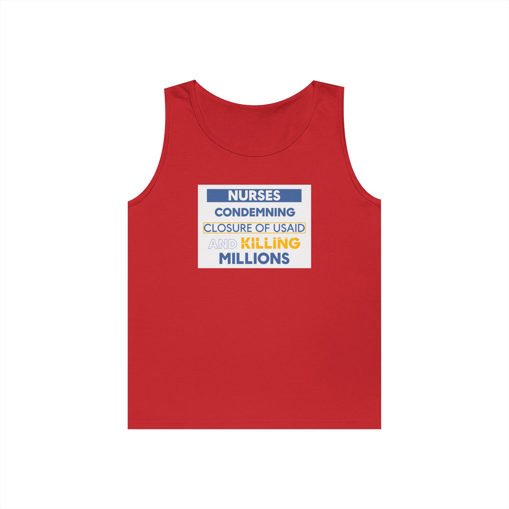 Unisex Medium fabric Cotton Tank Top - Nurses Condemning Closure of USAID (front) - Nurses For NIH CDC FEMA USAID And YOU (back) - 100% cotton - NFG-K-G5200