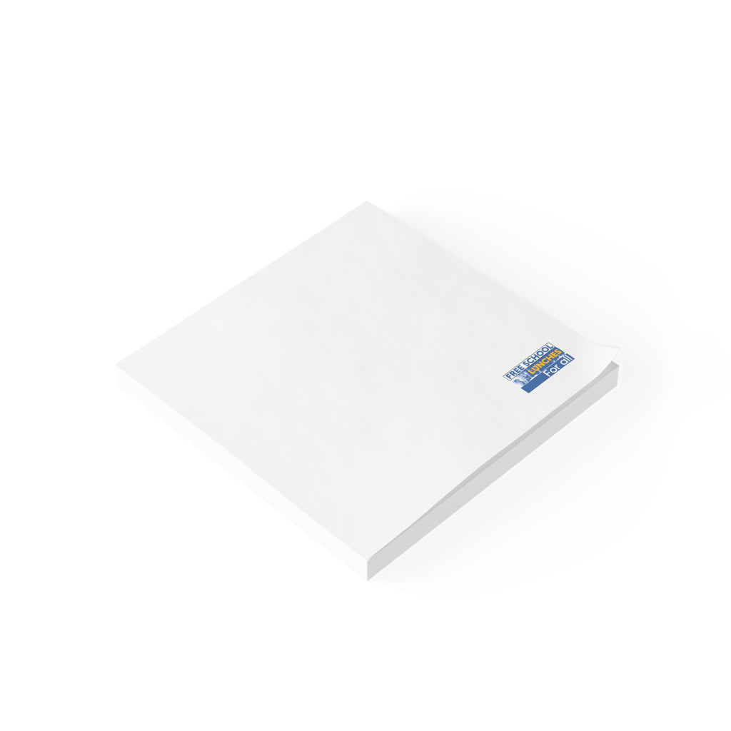 Post-it® Note Pads - Free School Lunches For All (front) - 75.2 gsm white uncoated paper - NAH-NP-3M