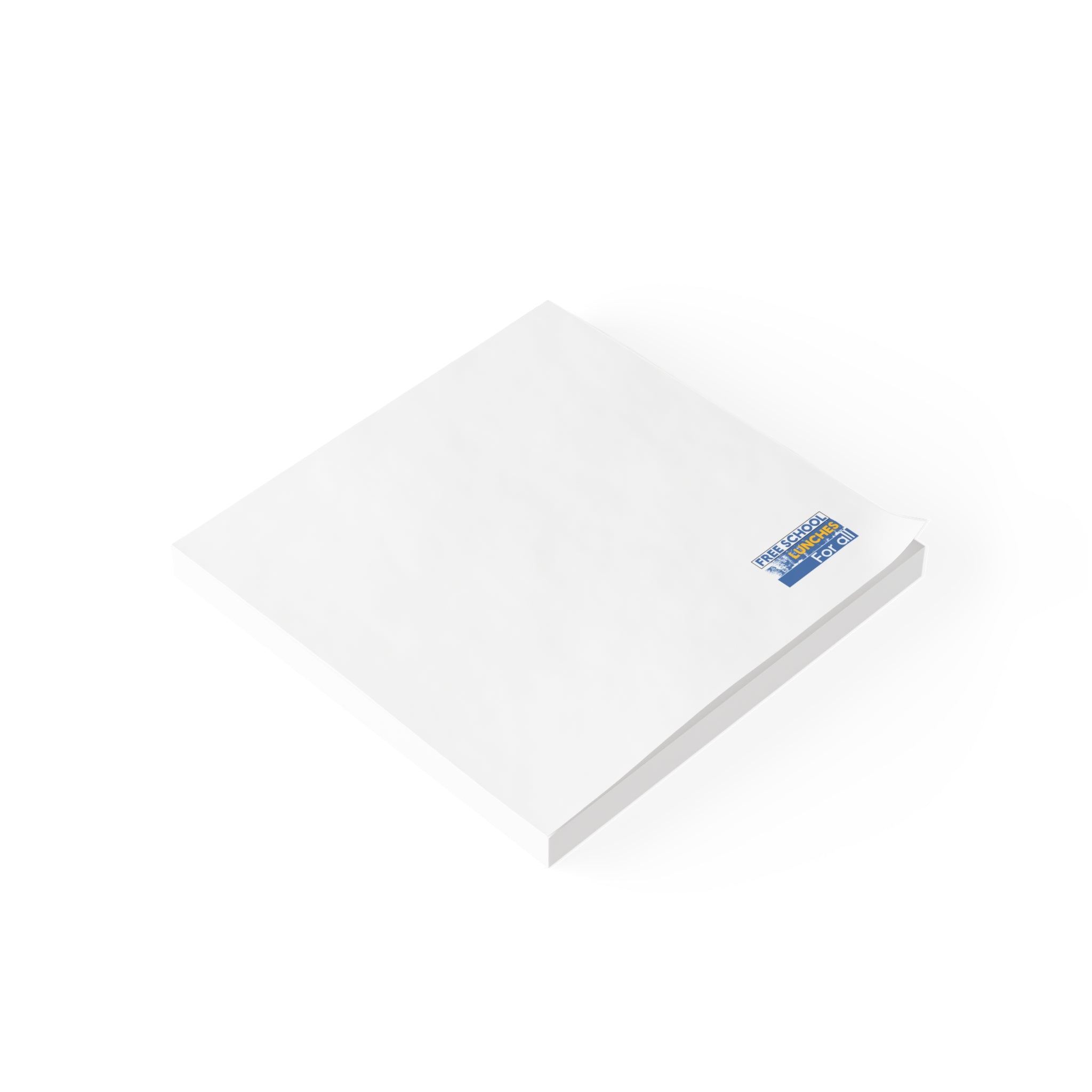 Post-it® Note Pads - Free School Lunches For All (front) - 75.2 gsm white uncoated paper - NAH-NP-3M