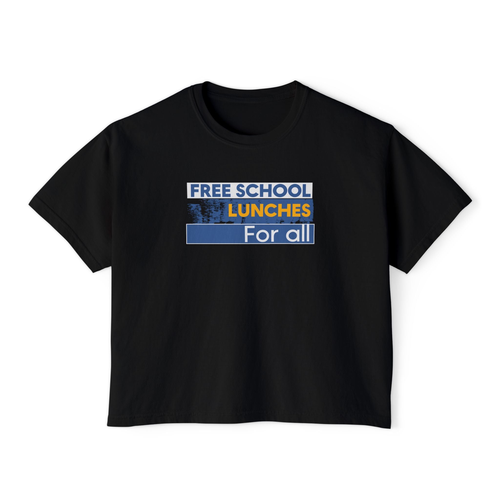 Women's Boxy Heavy fabric Tee - Free School Lunches For All (front) - Nurses Against The Rich Starving The Poor (back) - 100% ring-spun US cotton - NAH-T-CC3023CL
