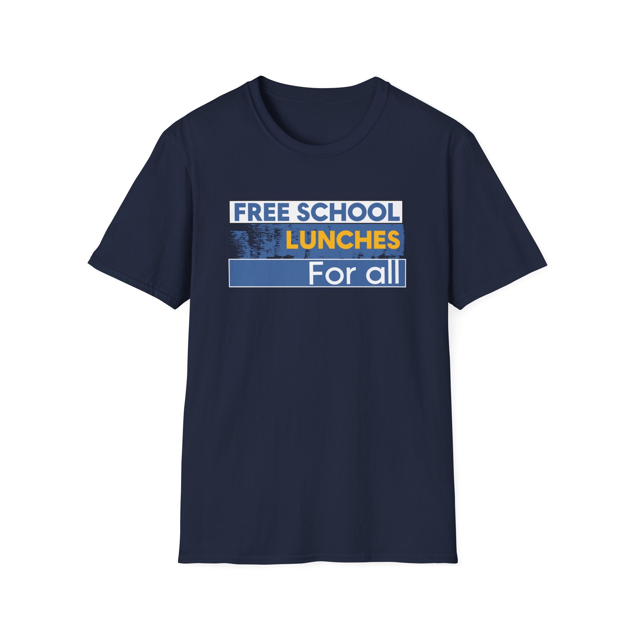 Unisex Lightweight fabric T-Shirt - Free School Lunches For All (front) - Nurses Against The Rich Starving The Poor (back) - 100% ring-spun cotton - NAH-T-G64000