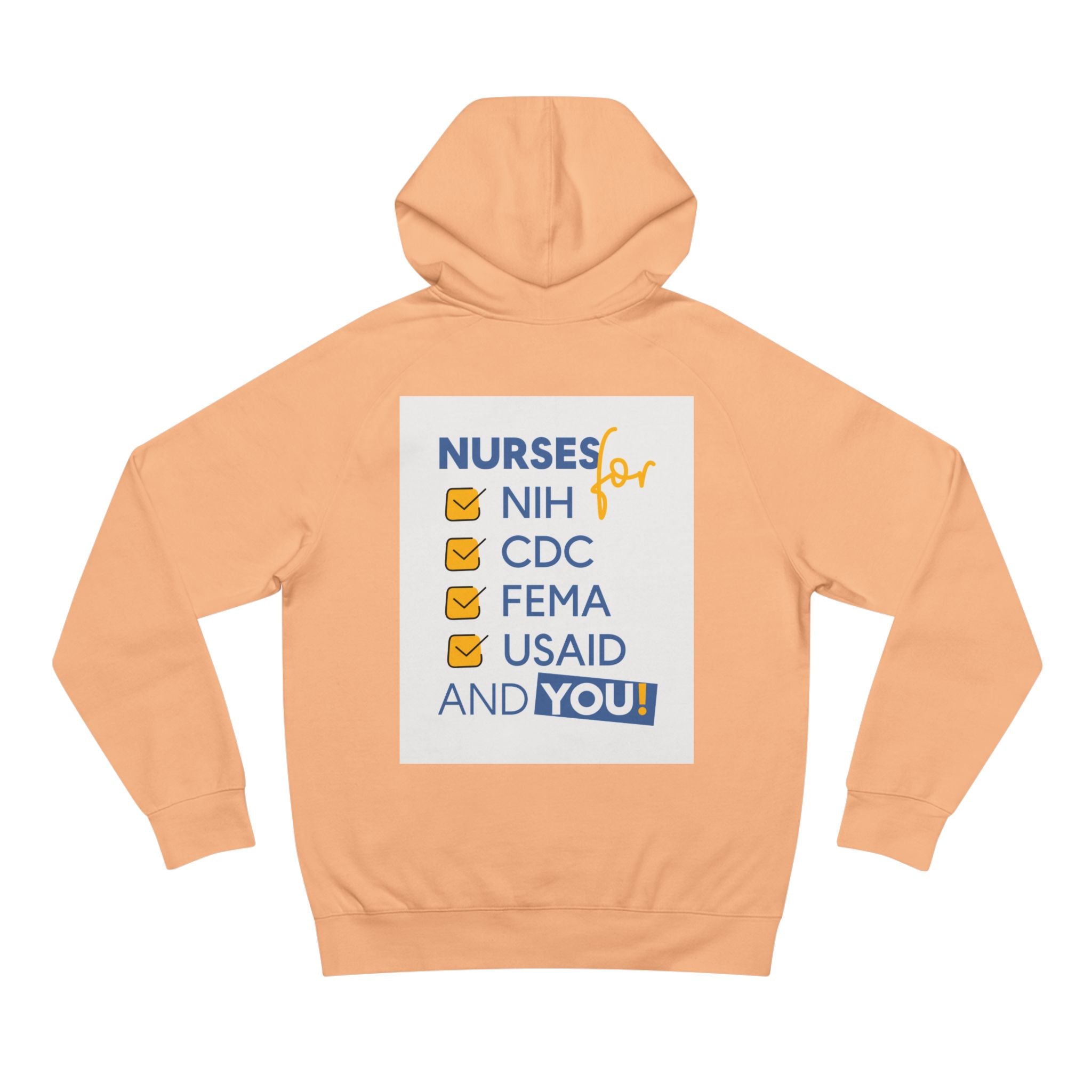 Unisex Mid-weight Hoodie - Nurses Condemning Closure of USAID (front) - Nurses For NIH CDC FEMA USAID And YOU (back) - 80% cotton, 20% Polyester - NFG-H-AC5101