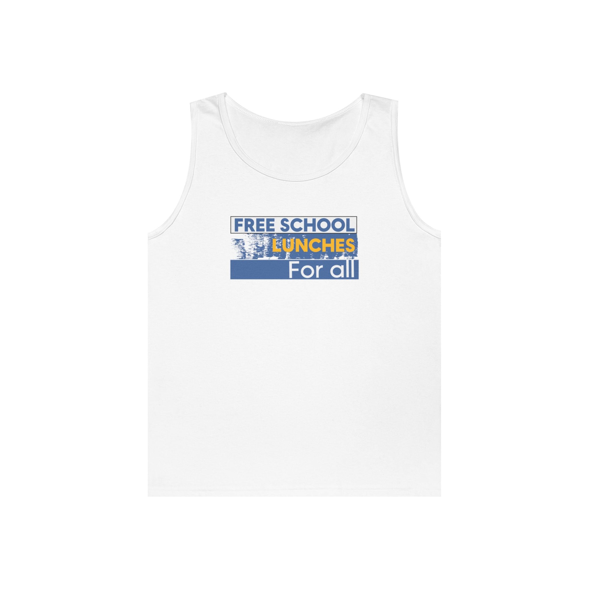 Unisex Medium fabric Cotton Tank Top - Free School Lunches For All (front) - Nurses Against The Rich Starving The Poor (back) - 100% cotton - NAH-K-G5200