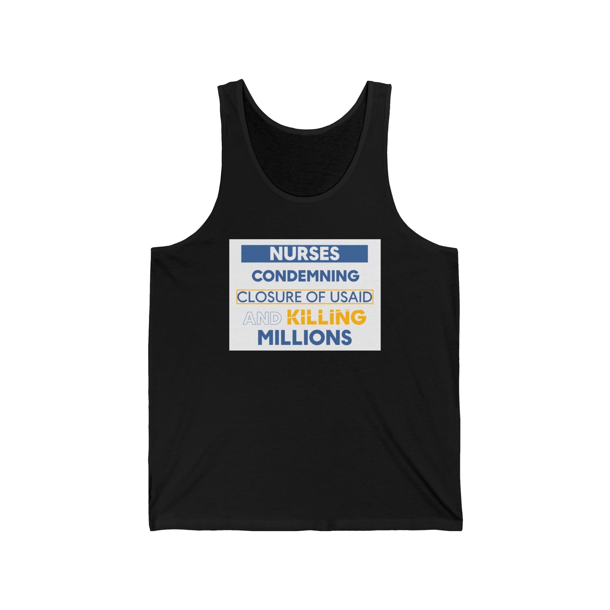 Unisex Light fabric Jersey Tank - Nurses Condemning Closure of USAID (front) - Nurses For NIH CDC FEMA USAID And YOU (back) - 100% Airlume combed and ring-spun cotton - NFG-K-BC3480