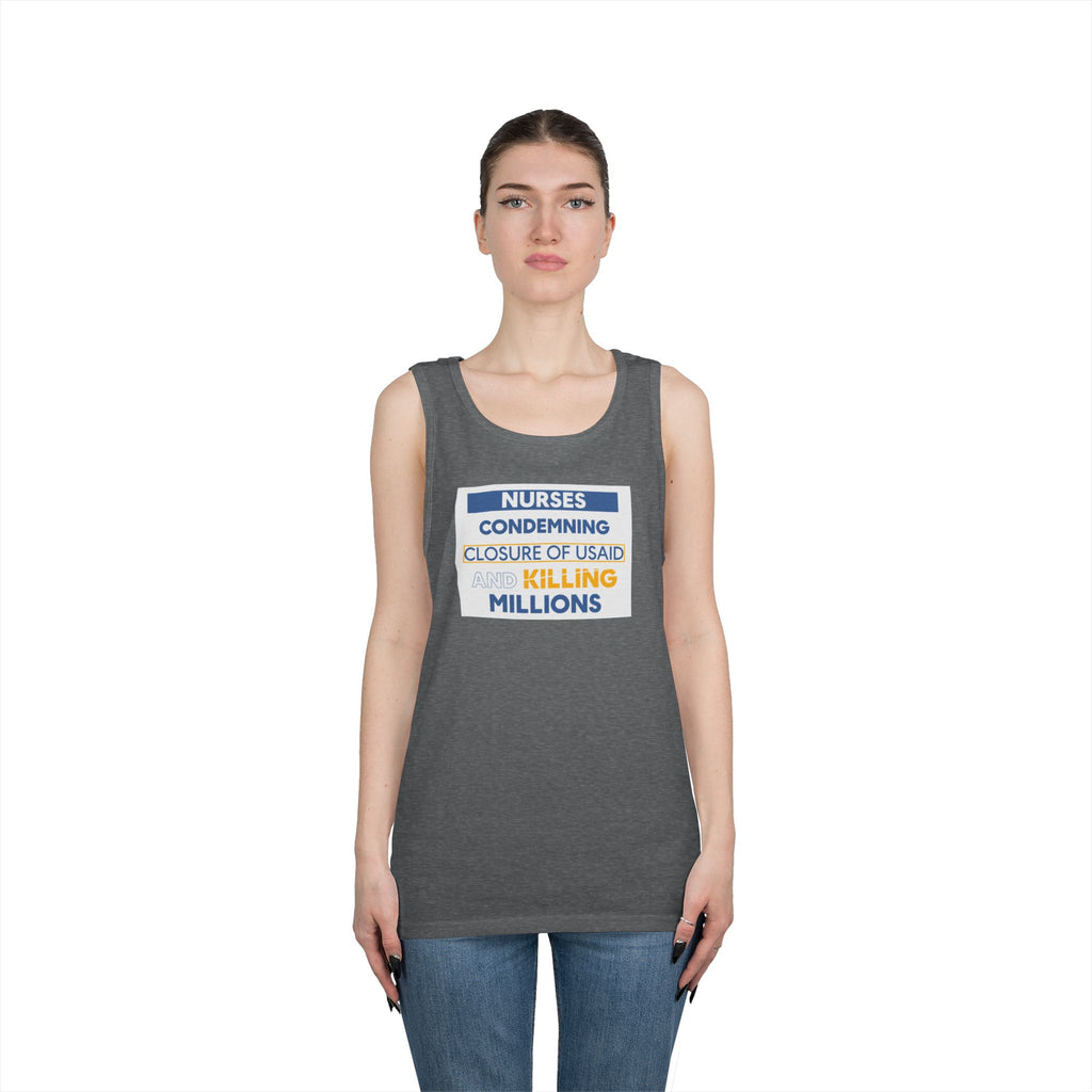Unisex Medium fabric Cotton Tank Top - Nurses Condemning Closure of USAID (front) - Nurses For NIH CDC FEMA USAID And YOU (back) - 100% cotton - NFG-K-G5200