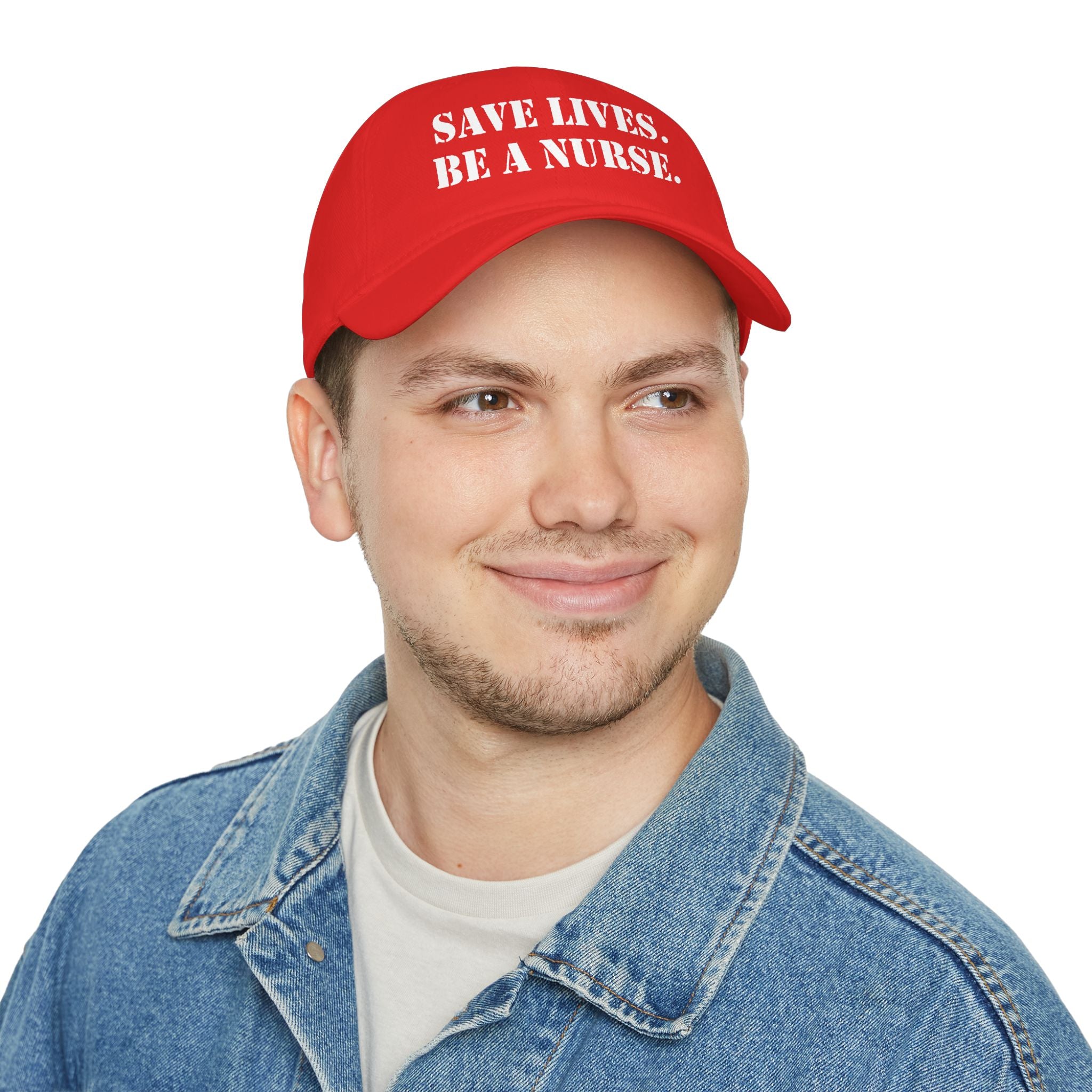 Unisex Baseball Cap - Save Lives Be A Nurse (front) - 100% Cotton Twill - SLA-B-18-253