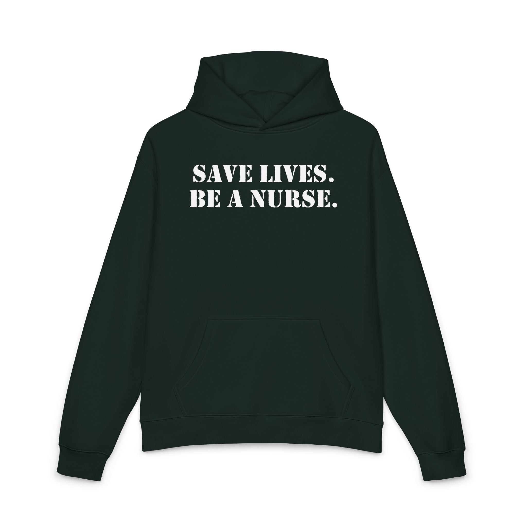 Unisex Mid-weight Hoodie - Save Lives Be A Nurse (front) - Who Advocates? Who Defend? (back) - 80% cotton, 20% Polyester - SLA-H-AC5101