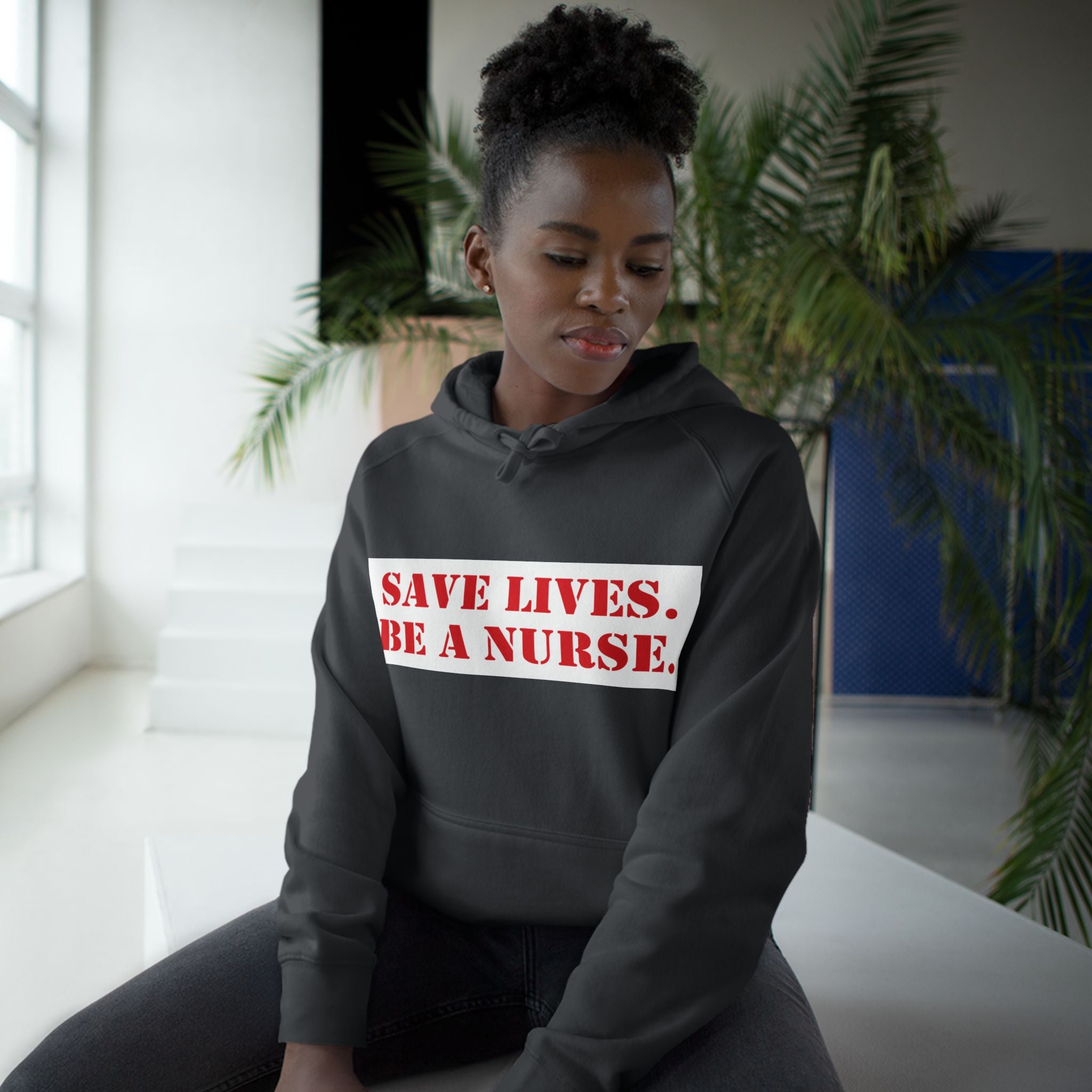 Unisex Mid-weight Hoodie - Save Lives Be A Nurse (front) - Who Advocates? Who Defend? (back) - 80% cotton, 20% Polyester - SLA-H-AC5101