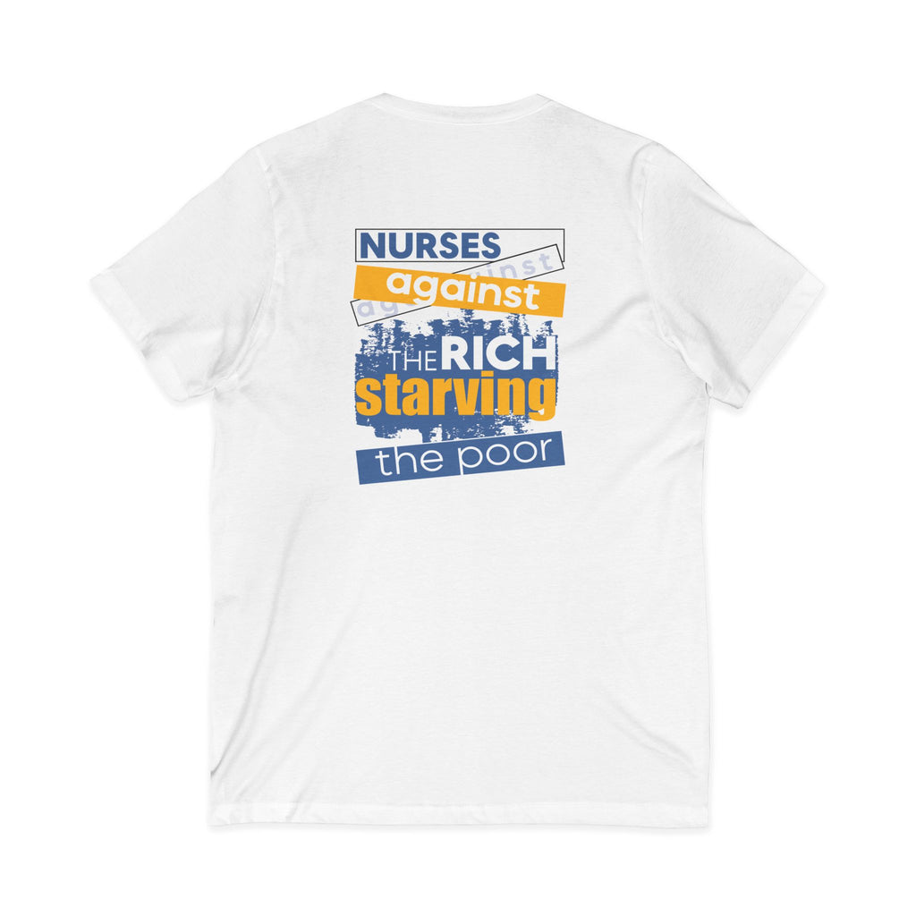 Unisex Lightweight fabric Jersey Short Sleeve V-Neck Tee - Free School Lunches For All (front) - Nurses Against The Rich Starving The Poor (back) - 100% cotton fabric - NAH-V-BC3005