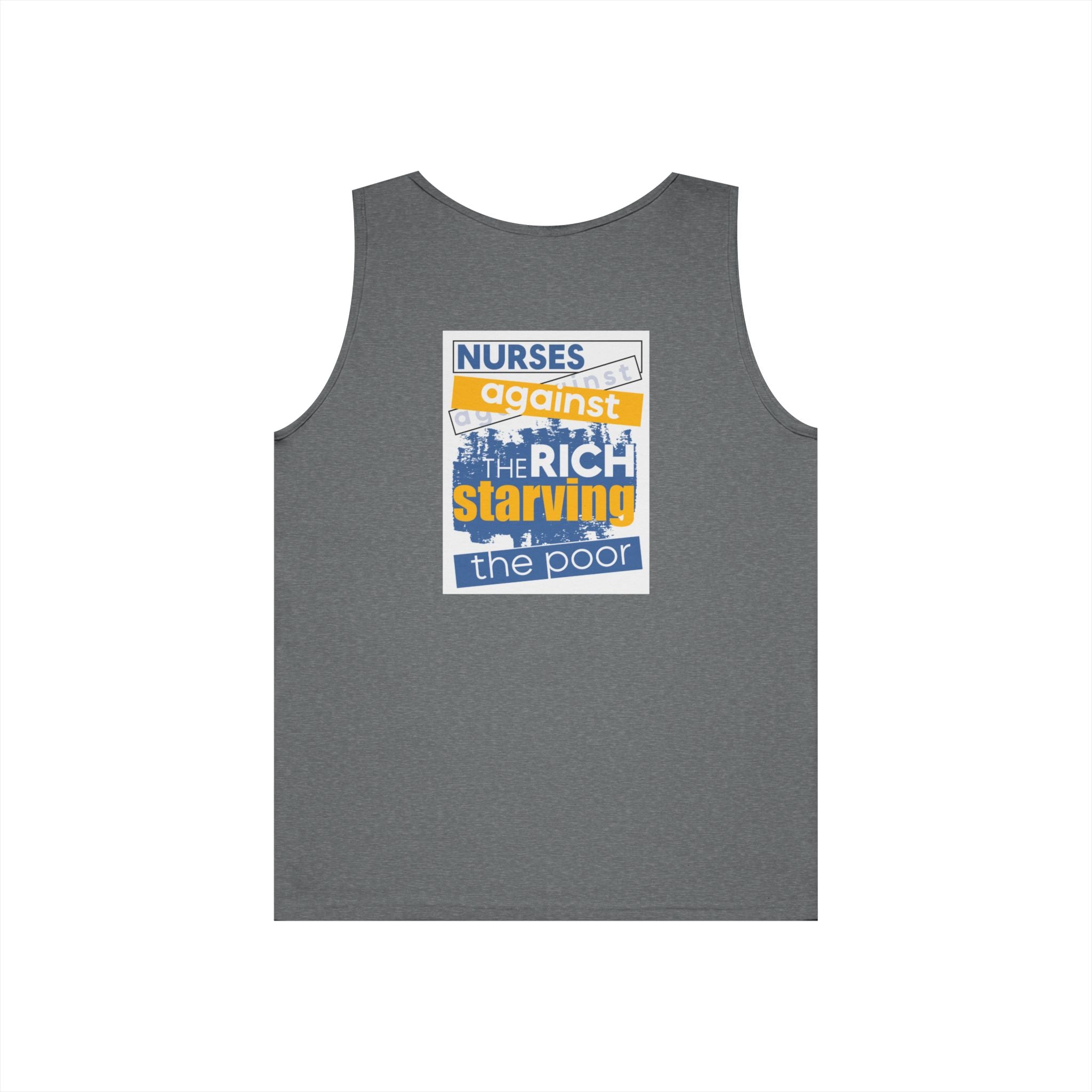 Unisex Medium fabric Cotton Tank Top - Free School Lunches For All (front) - Nurses Against The Rich Starving The Poor (back) - 100% cotton - NAH-K-G5200