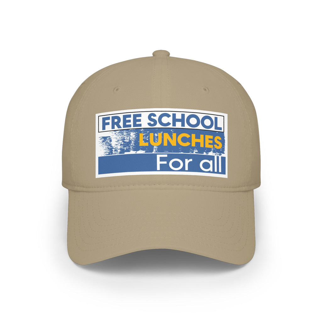 Unisex Baseball Cap - Free School Lunches For All (front) - 100% Cotton Twill - NAH-B-18-253