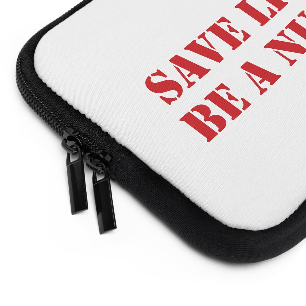 Laptop Sleeve - Save Lives Be A Nurse (front) - Smooth neoprene - SLA-LS-01