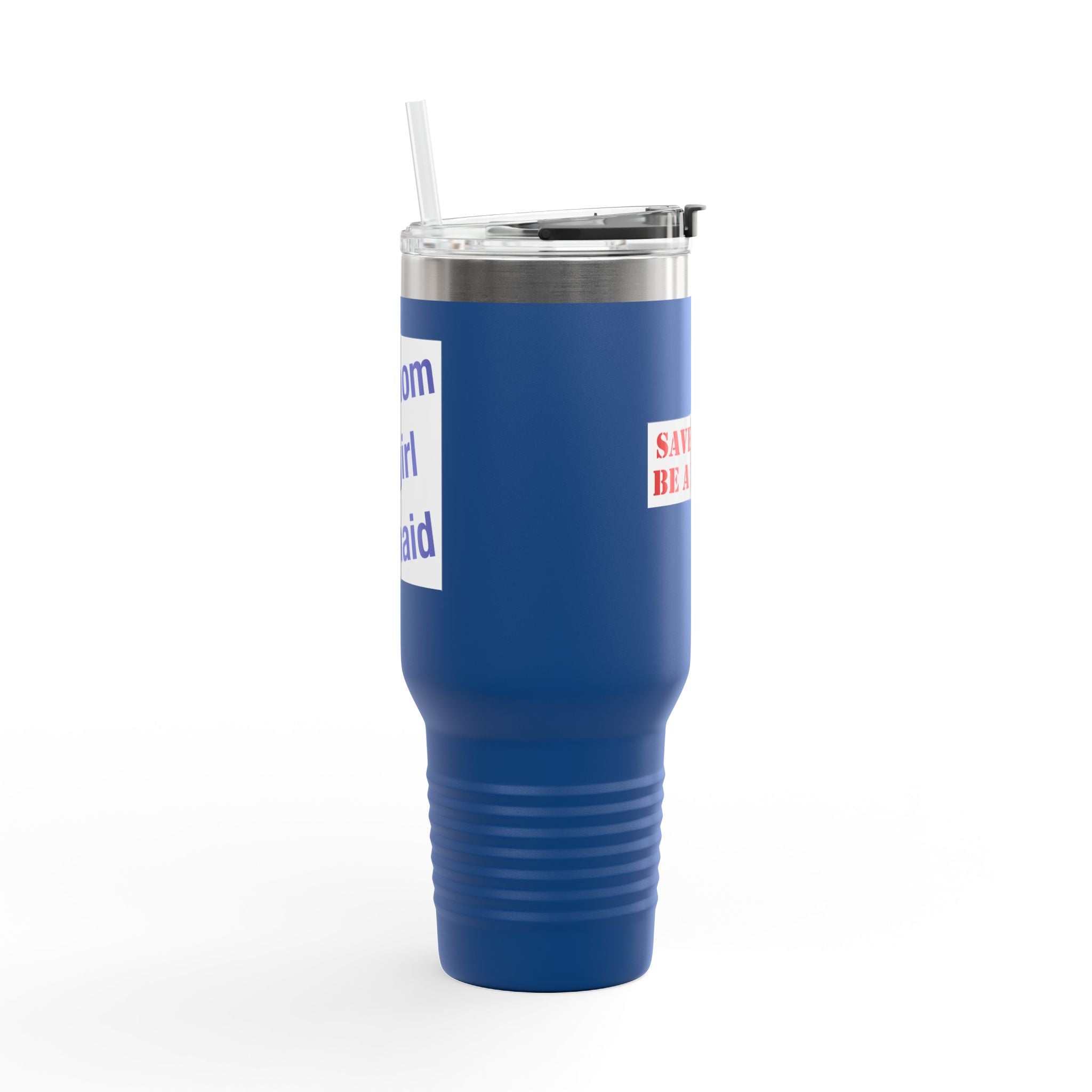 Travel Mug - Save Lives Be A Nurse (front) - Not Your Mom (back) - 100% stainless steel (body) - SLM-TM-40oz