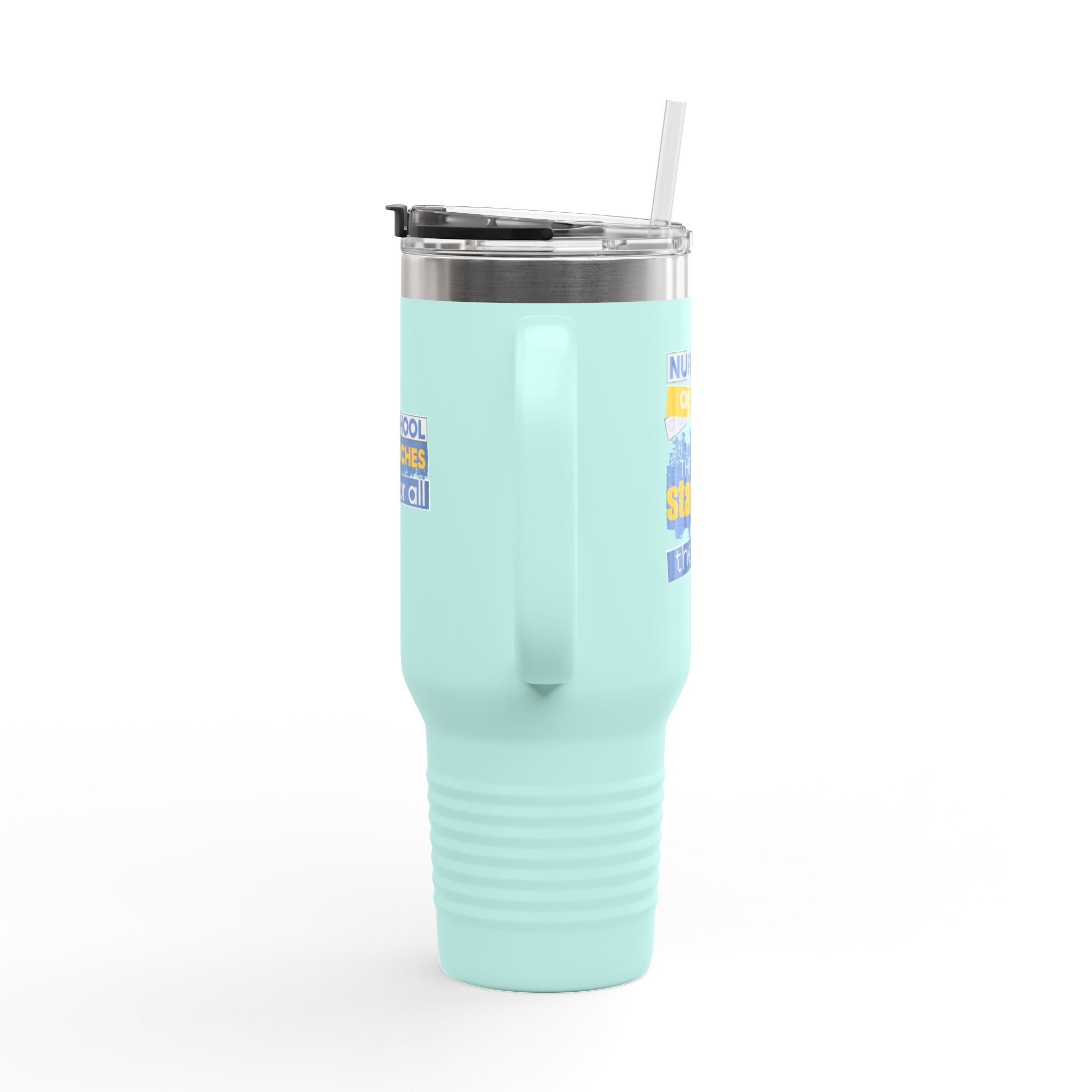 Travel Mug - Free School Lunches For All (front) - Nurses Against The Rich Starving The Poor (back) - 100% stainless steel (body) - NAH-TM-40oz
