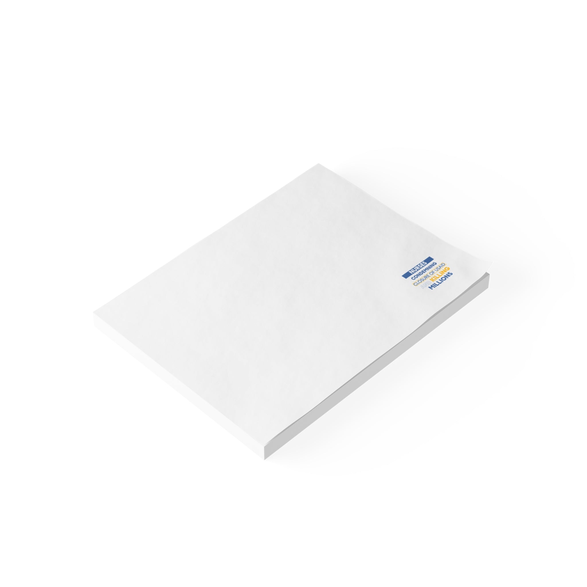 Post-it® Note Pads - Nurses Condemning Closure of USAID (front) - 75.2 gsm white uncoated paper - NFG-NP-3M