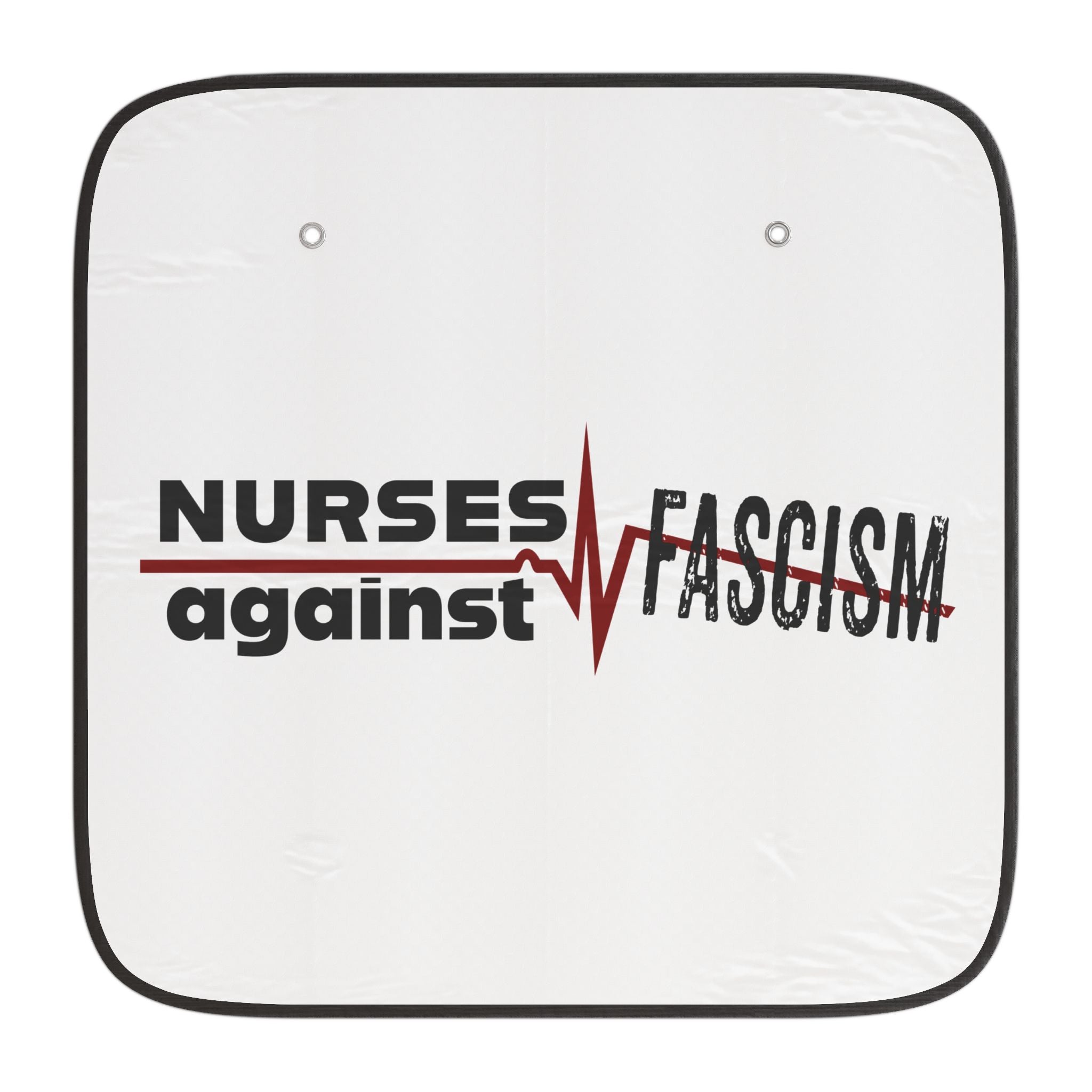 Unisex Car Sun Shades - Nurses Against Fascism (front) - 100% Polyester & 100% Aluminized film cushion - NAF-CA-02