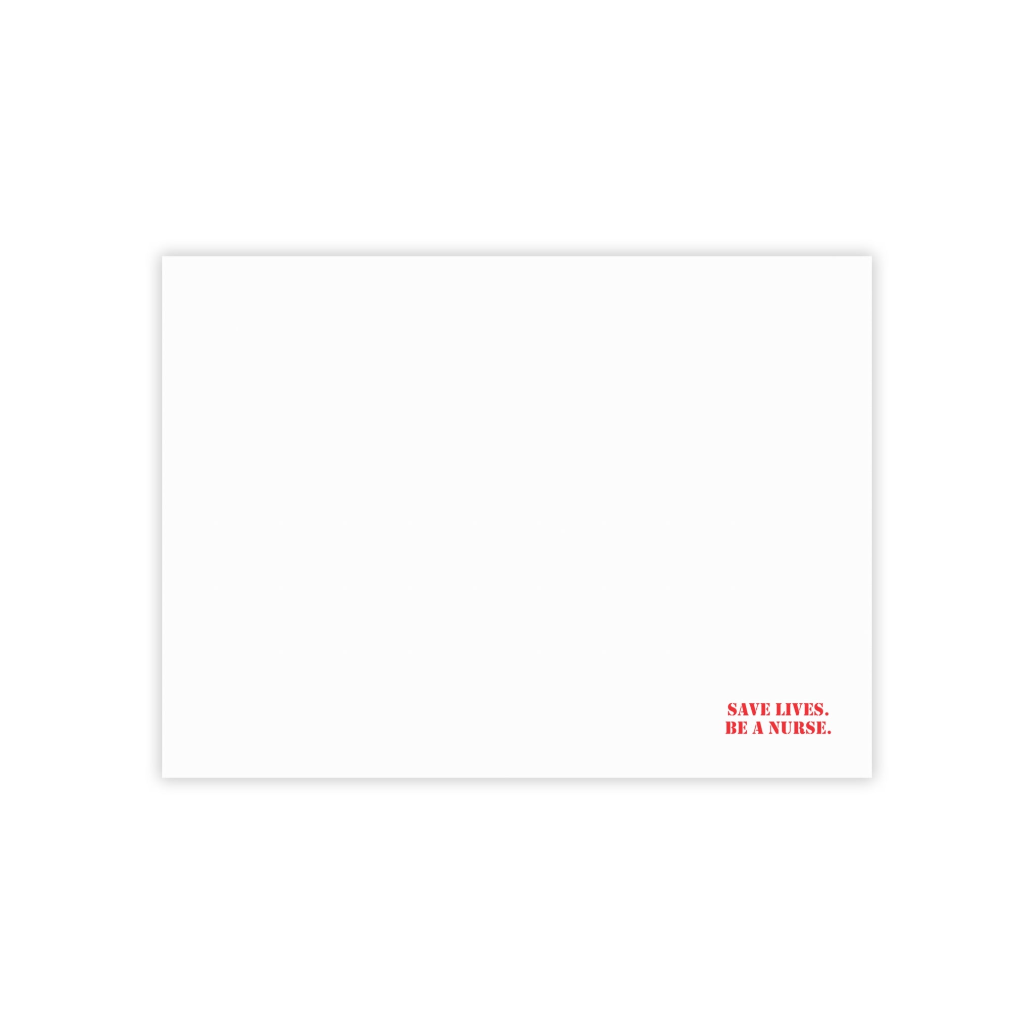 Post-it® Note Pads - Save Lives Be A Nurse (front) - 75.2 gsm white uncoated paper - SLM-NP-3M