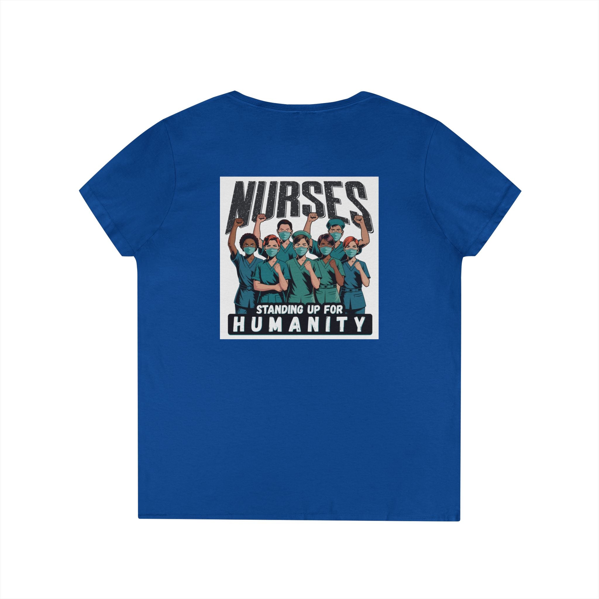 Women's Medium fabric V-Neck T-Shirt - Nurses For Healing The Nation (front) - Nurses Standing Up For Humanity (back) - 100% cotton - NFH-V-G5V00L