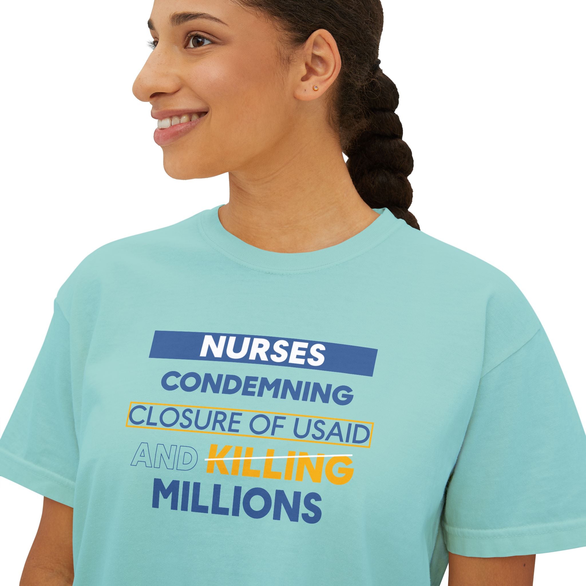 Women's Boxy Heavy fabric Tee - Nurses Condemning Closure of USAID (front) - Nurses For NIH CDC FEMA USAID And YOU (back) - 100% ring-spun US cotton - NFG-T-CC3023CL