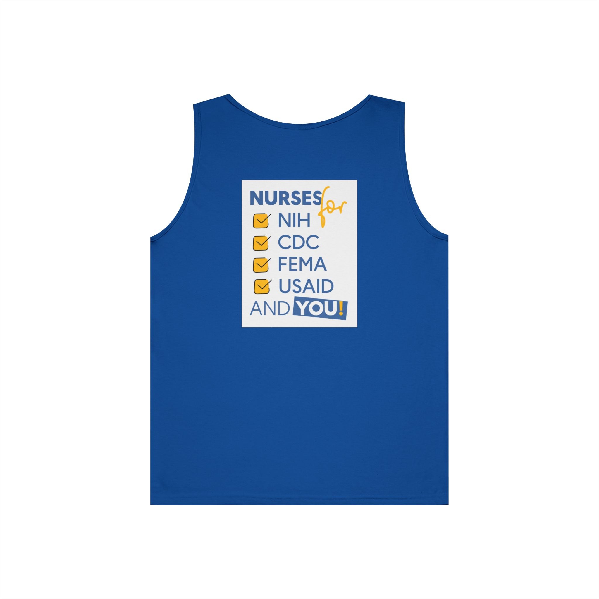 Unisex Medium fabric Cotton Tank Top - Nurses Condemning Closure of USAID (front) - Nurses For NIH CDC FEMA USAID And YOU (back) - 100% cotton - NFG-K-G5200