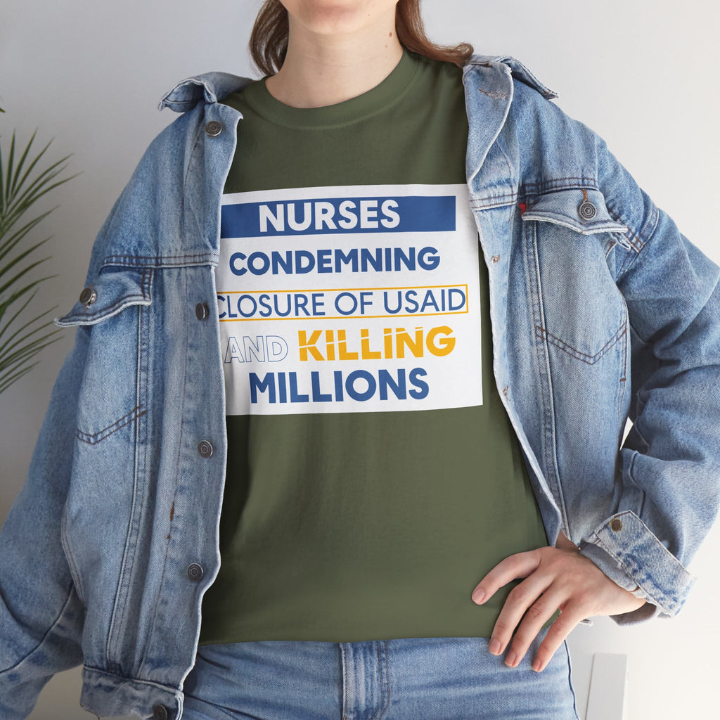 Unisex Medium fabric Cotton Tee - Nurses Condemning Closure of USAID (front) - Nurses For NIH CDC FEMA USAID And YOU (back) - 5.3 oz/yd² / 180 g/m² - NFG-T-G5000
