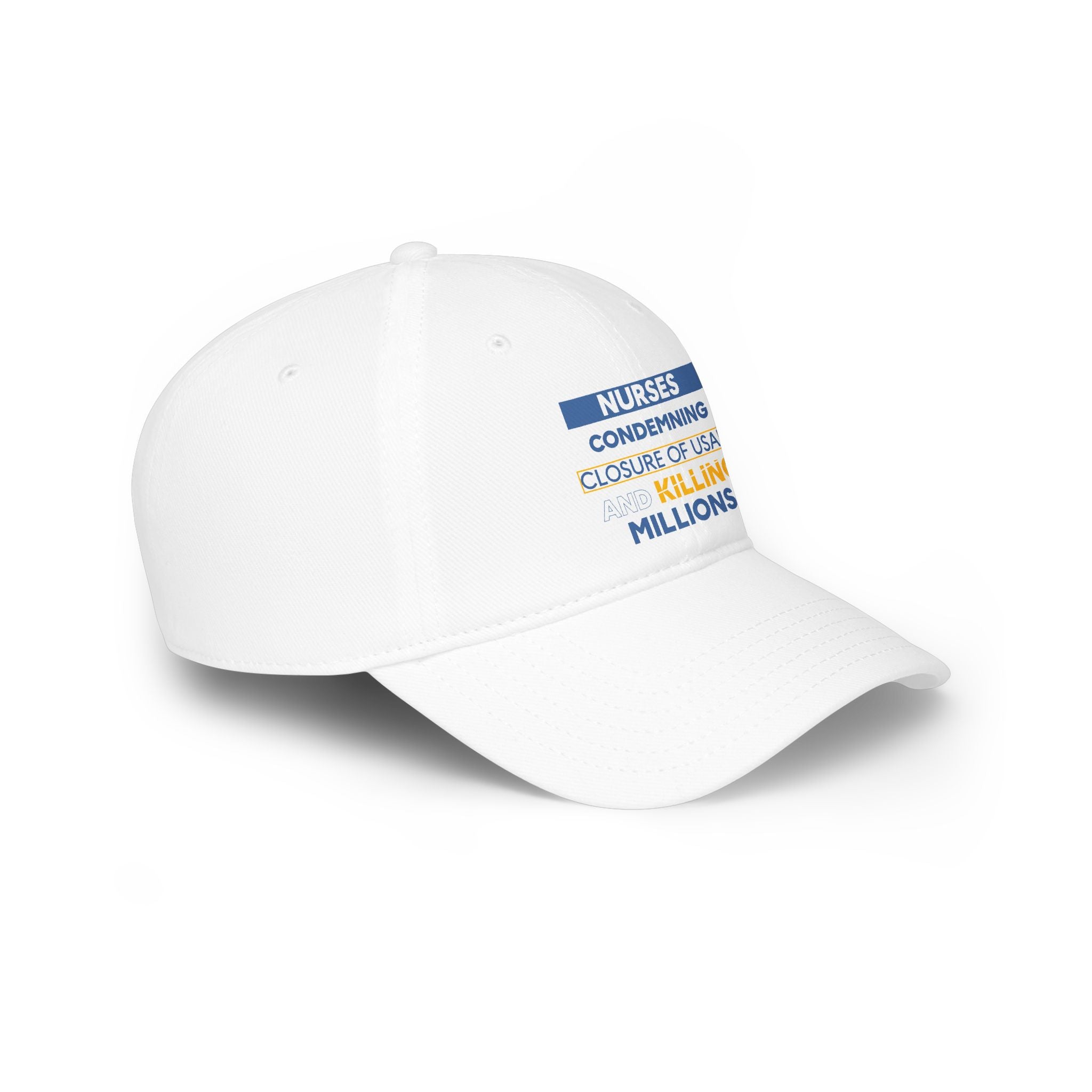 Unisex Baseball Cap - Nurses Condemning Closure of USAID (front) - 100% Cotton Twill - NFG-B-18-253