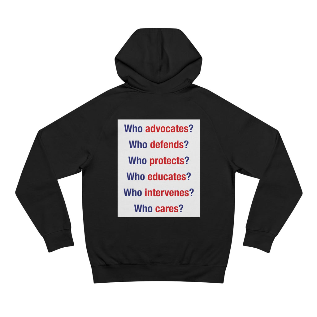 Unisex Mid-weight Hoodie - Save Lives Be A Nurse (front) - Who Advocates? Who Defend? (back) - 80% cotton, 20% Polyester - SLA-H-AC5101