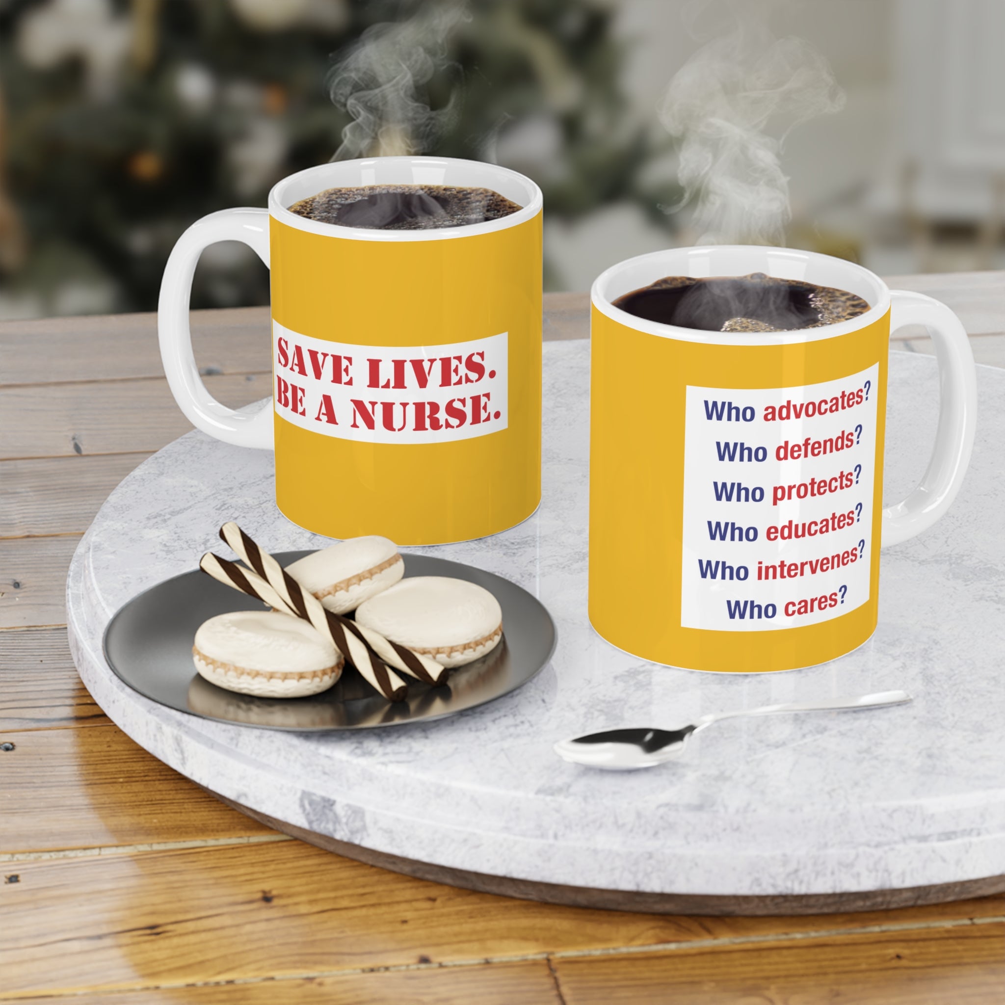 Unisex Ceramic Mug - Save Lives Be A Nurse (right) - Who Advocates? Who Defends? (left) - Durable white Ceramic - SLA-CM-ORCA