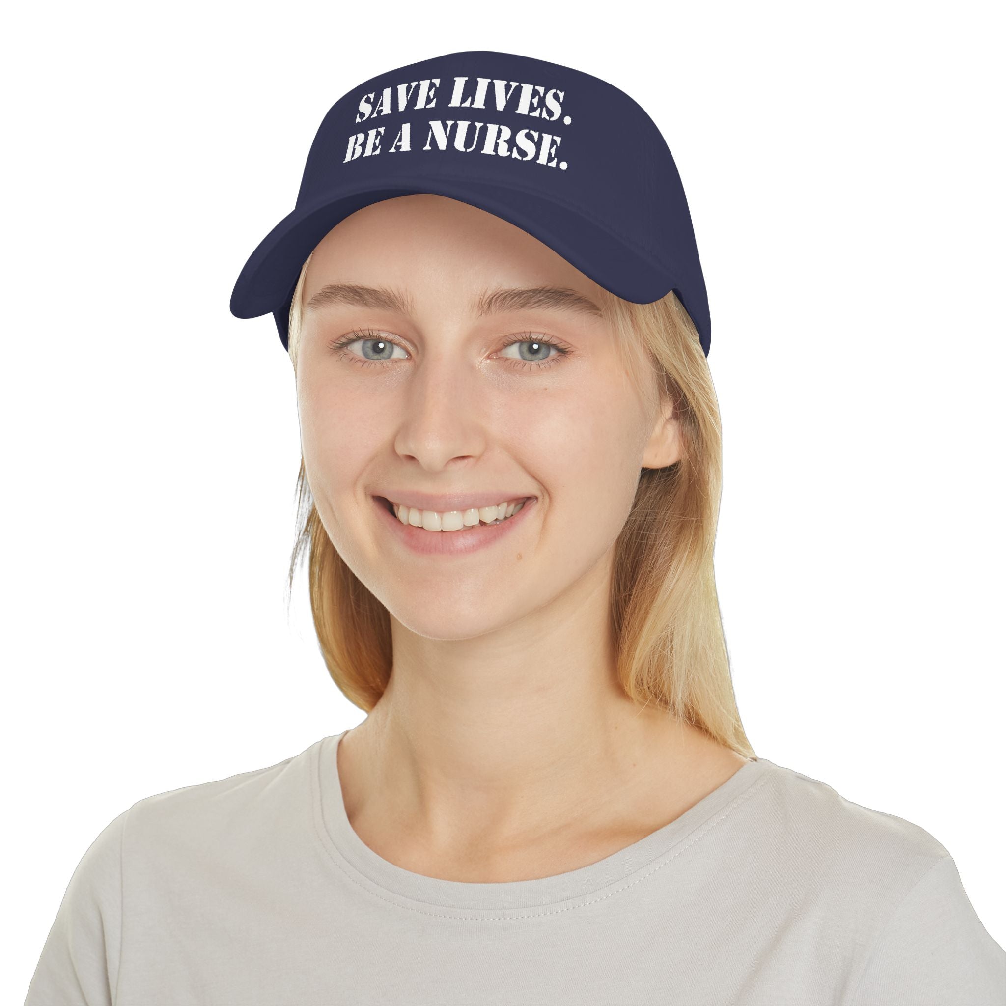 Unisex Baseball Cap - Save Lives Be A Nurse (front) - 100% Cotton Twill - SLA-B-18-253