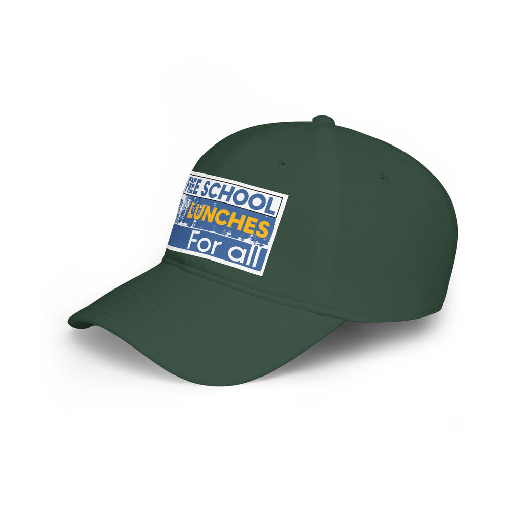 Unisex Baseball Cap - Free School Lunches For All (front) - 100% Cotton Twill - NAH-B-18-253