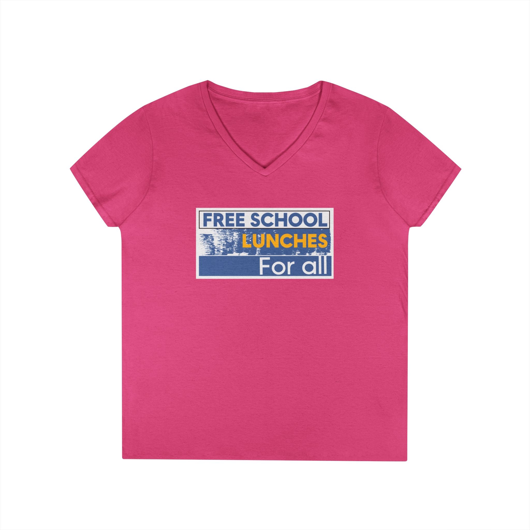 Women's Medium fabric V-Neck T-Shirt - Free School Lunches For All (front) - Nurses Against The Rich Starving The Poor (back) - 100% cotton - NAH-V-G5V00L