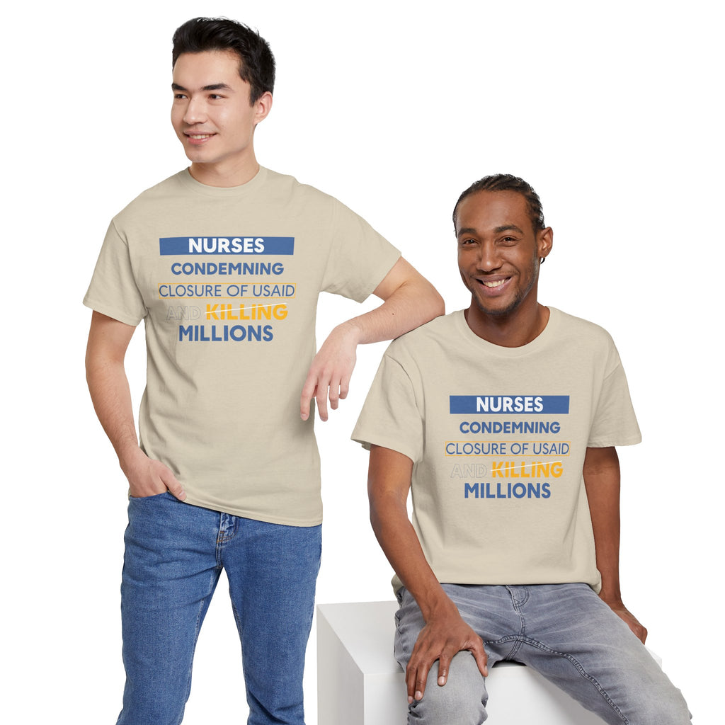 Unisex Medium fabric Cotton Tee - Nurses Condemning Closure of USAID (front) - Nurses For NIH CDC FEMA USAID And YOU (back) - 5.3 oz/yd² / 180 g/m² - NFG-T-G5000