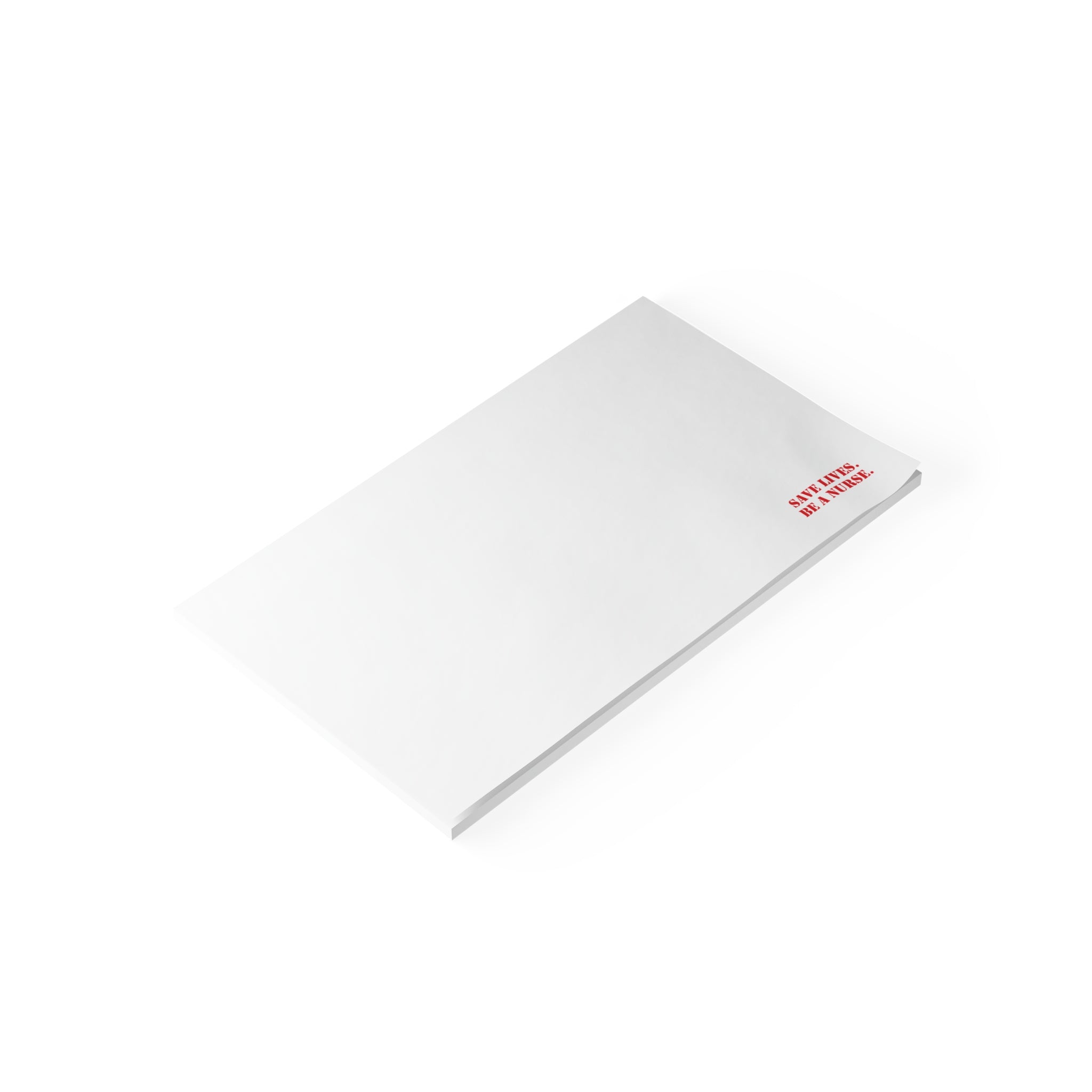 Post-it® Note Pads - Save Lives Be A Nurse (front) - 75.2 gsm white uncoated paper - SLM-NP-3M