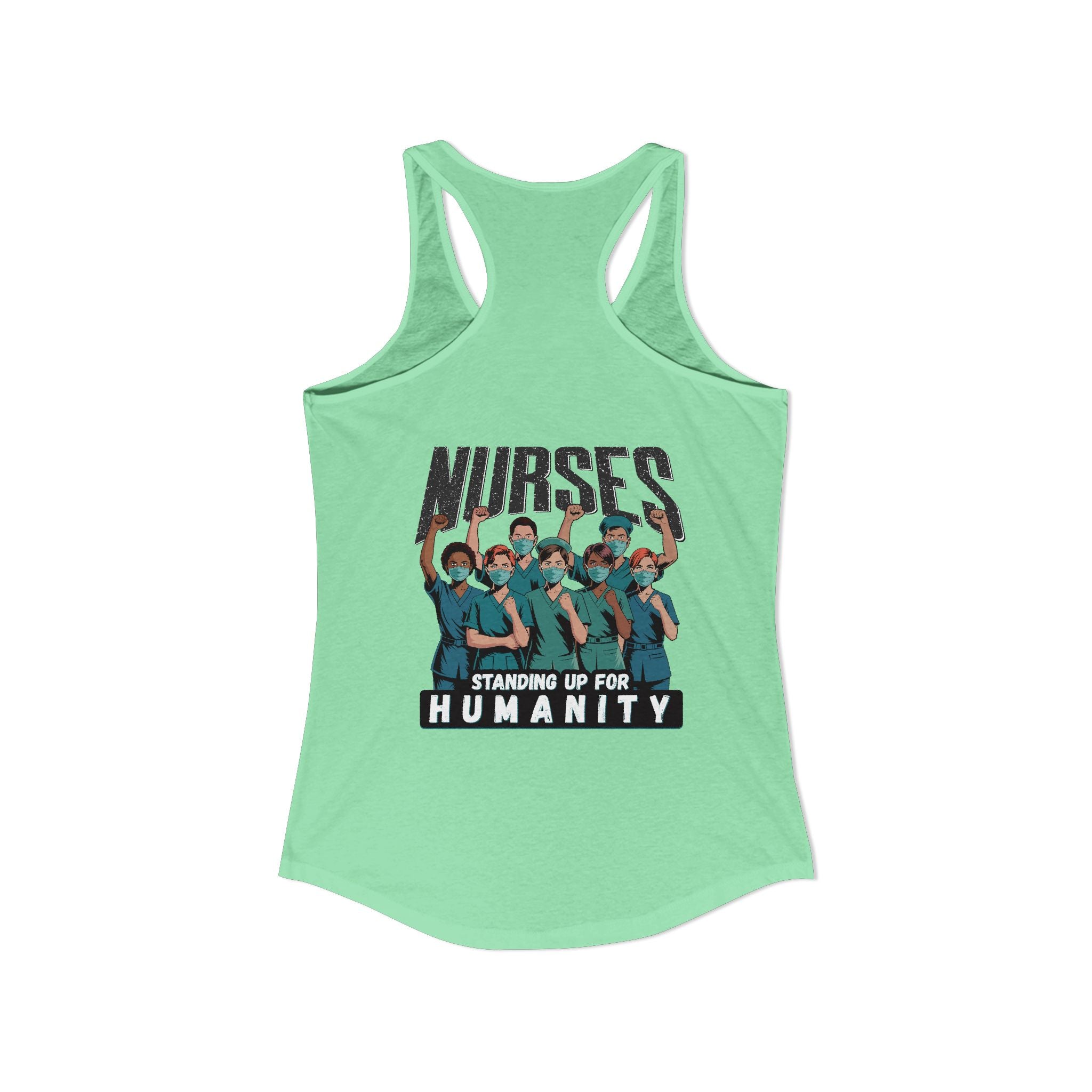Women's Extra Light fabric Ideal Racerback Tank - Nurses For Healing The Nation (front) - Nurses Standing Up For Humanity (back) - 60% combed, ring-spun cotton and 40% polyester - NFH-R-NL1533