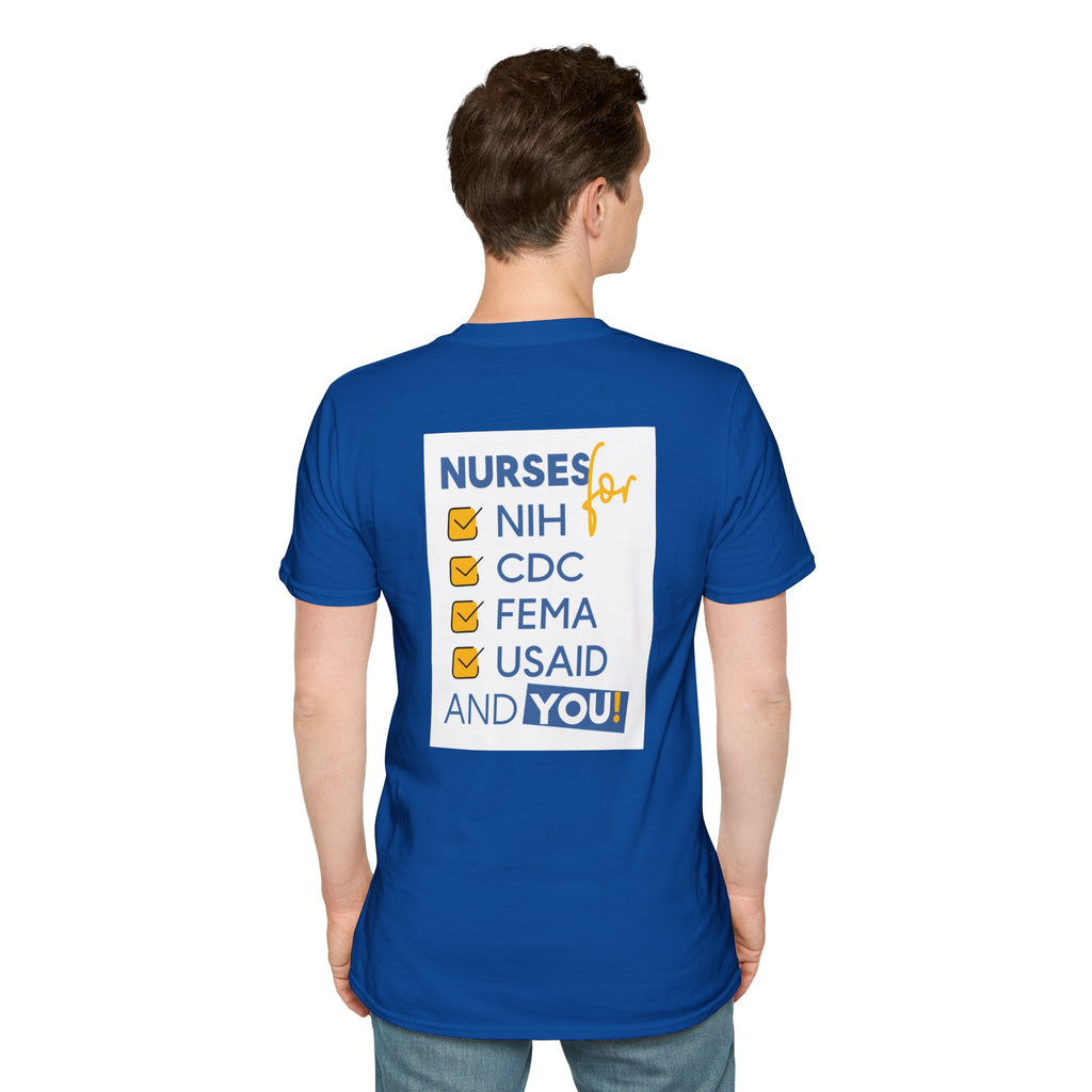 Unisex Lightweight fabric T-Shirt - Nurses Condemning Closure of USAID (front) - Nurses For NIH CDC FEMA USAID And YOU (back) - 100% ring-spun cotton - NFG-T-G64000