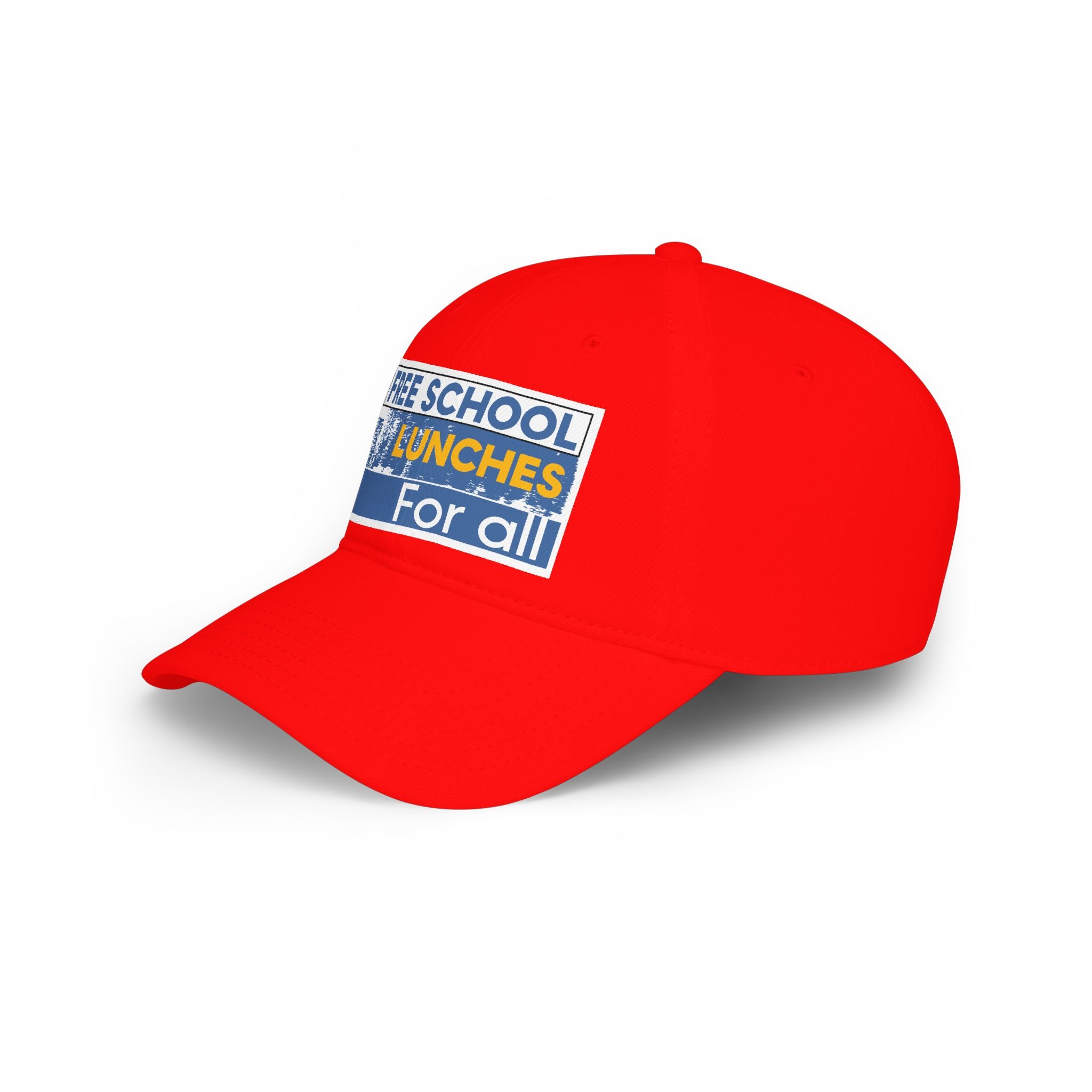 Unisex Baseball Cap - Free School Lunches For All (front) - 100% Cotton Twill - NAH-B-18-253
