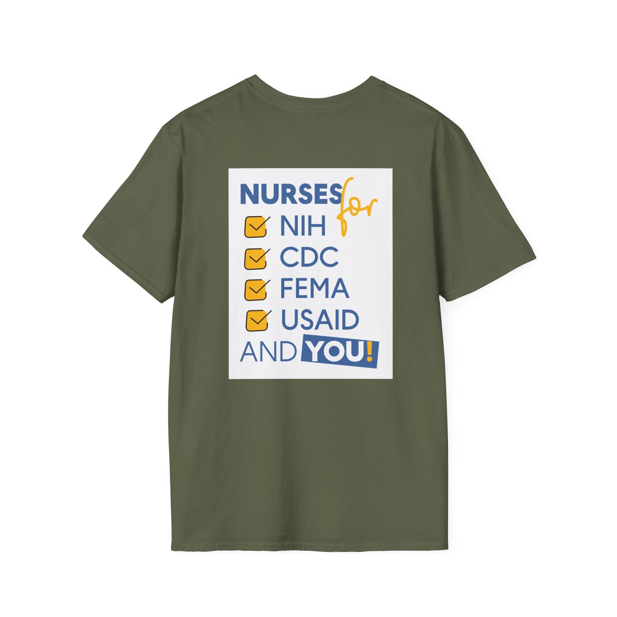 Unisex Lightweight fabric T-Shirt - Nurses Condemning Closure of USAID (front) - Nurses For NIH CDC FEMA USAID And YOU (back) - 100% ring-spun cotton - NFG-T-G64000