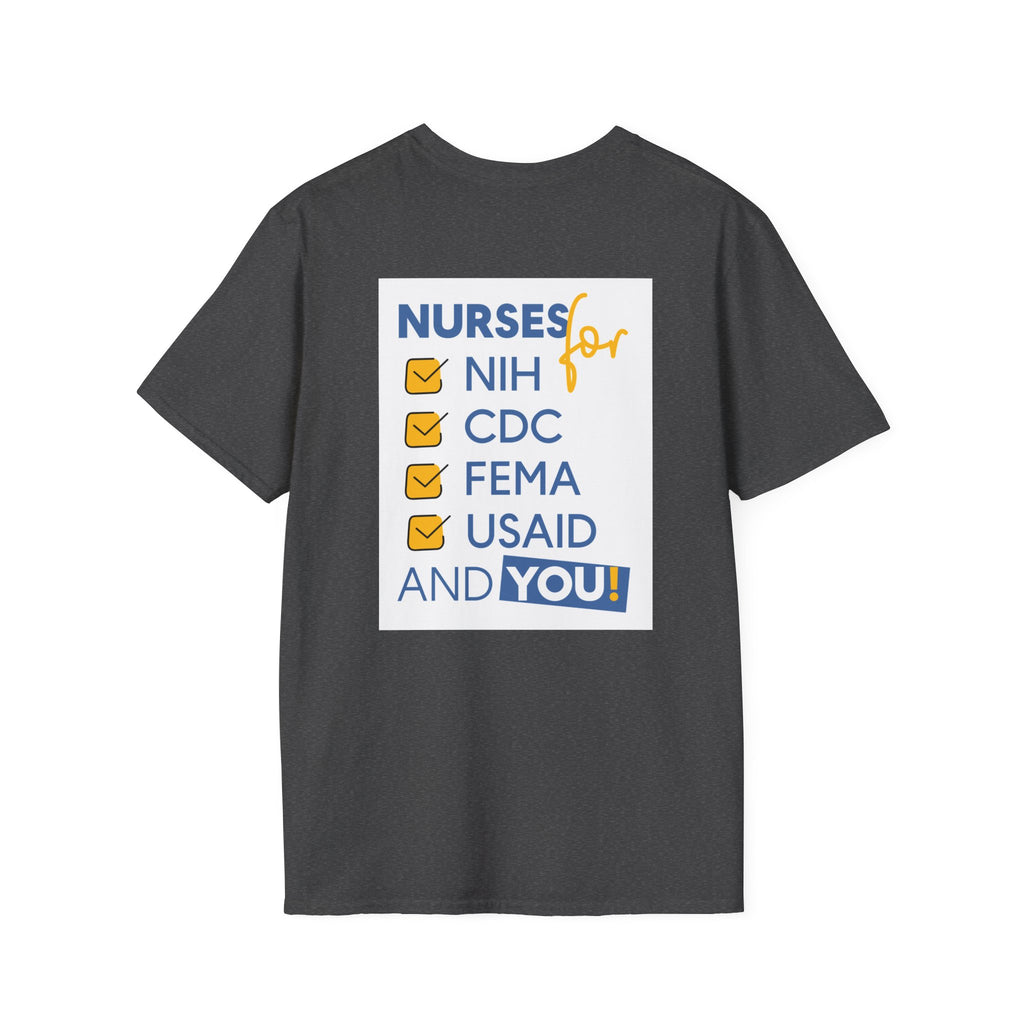 Unisex Lightweight fabric T-Shirt - Nurses Condemning Closure of USAID (front) - Nurses For NIH CDC FEMA USAID And YOU (back) - 100% ring-spun cotton - NFG-T-G64000