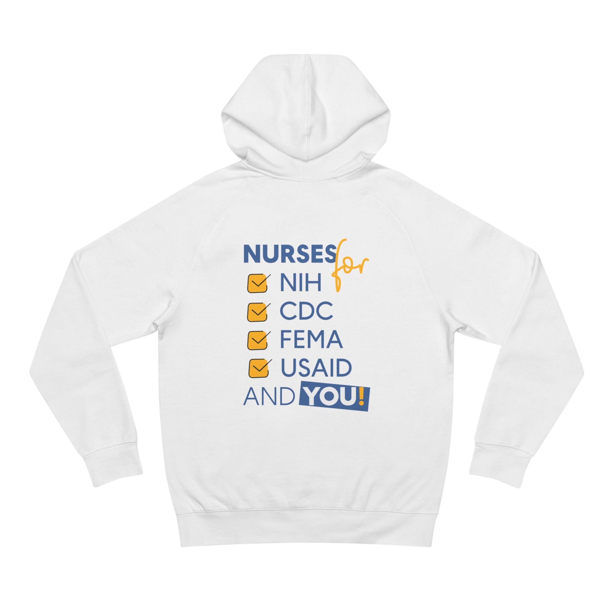 Unisex Mid-weight Hoodie - Nurses Condemning Closure of USAID (front) - Nurses For NIH CDC FEMA USAID And YOU (back) - 80% cotton, 20% Polyester - NFG-H-AC5101