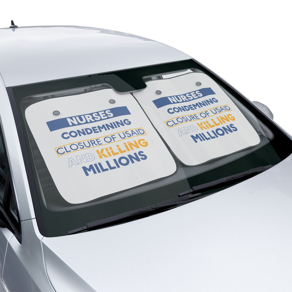 Unisex Car Sun Shade - Nurses Condemning Closure of USAID (front) - 100% Polyester & 100% Aluminized film cushion - NFG-CA-02