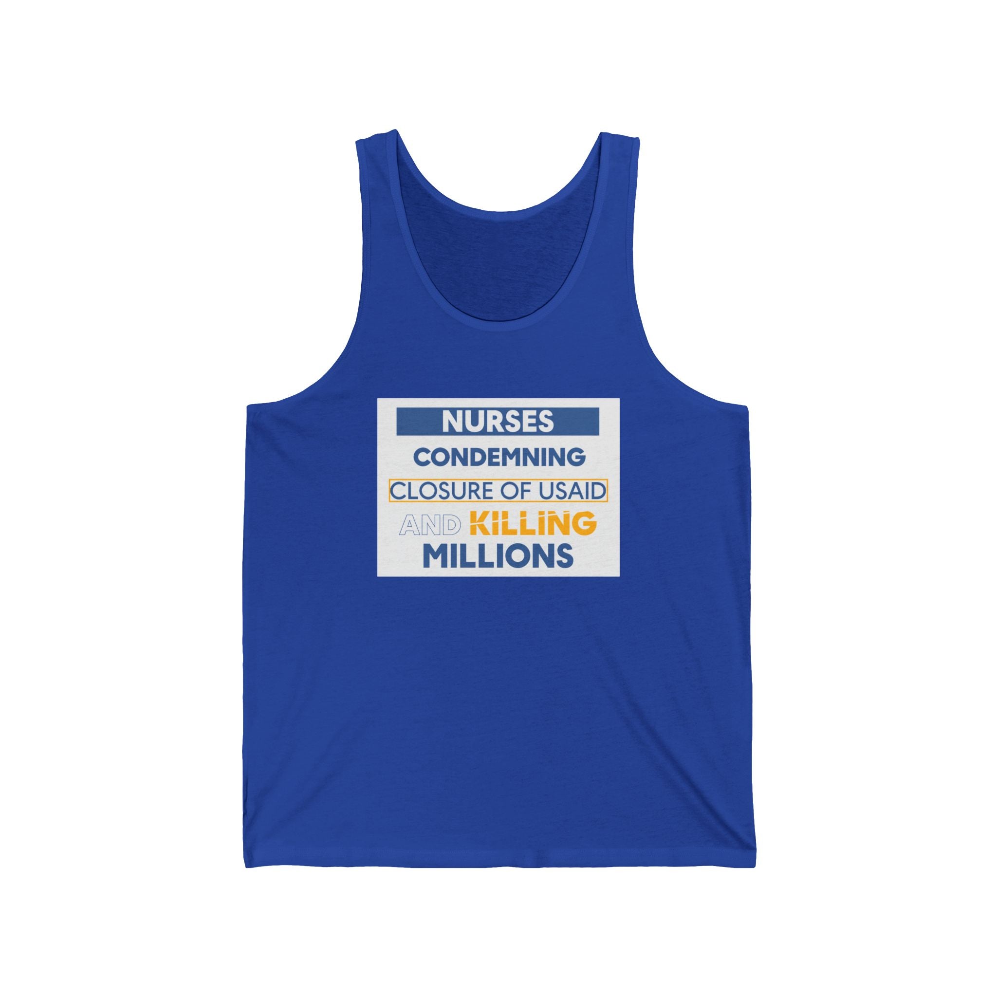 Unisex Light fabric Jersey Tank - Nurses Condemning Closure of USAID (front) - Nurses For NIH CDC FEMA USAID And YOU (back) - 100% Airlume combed and ring-spun cotton - NFG-K-BC3480