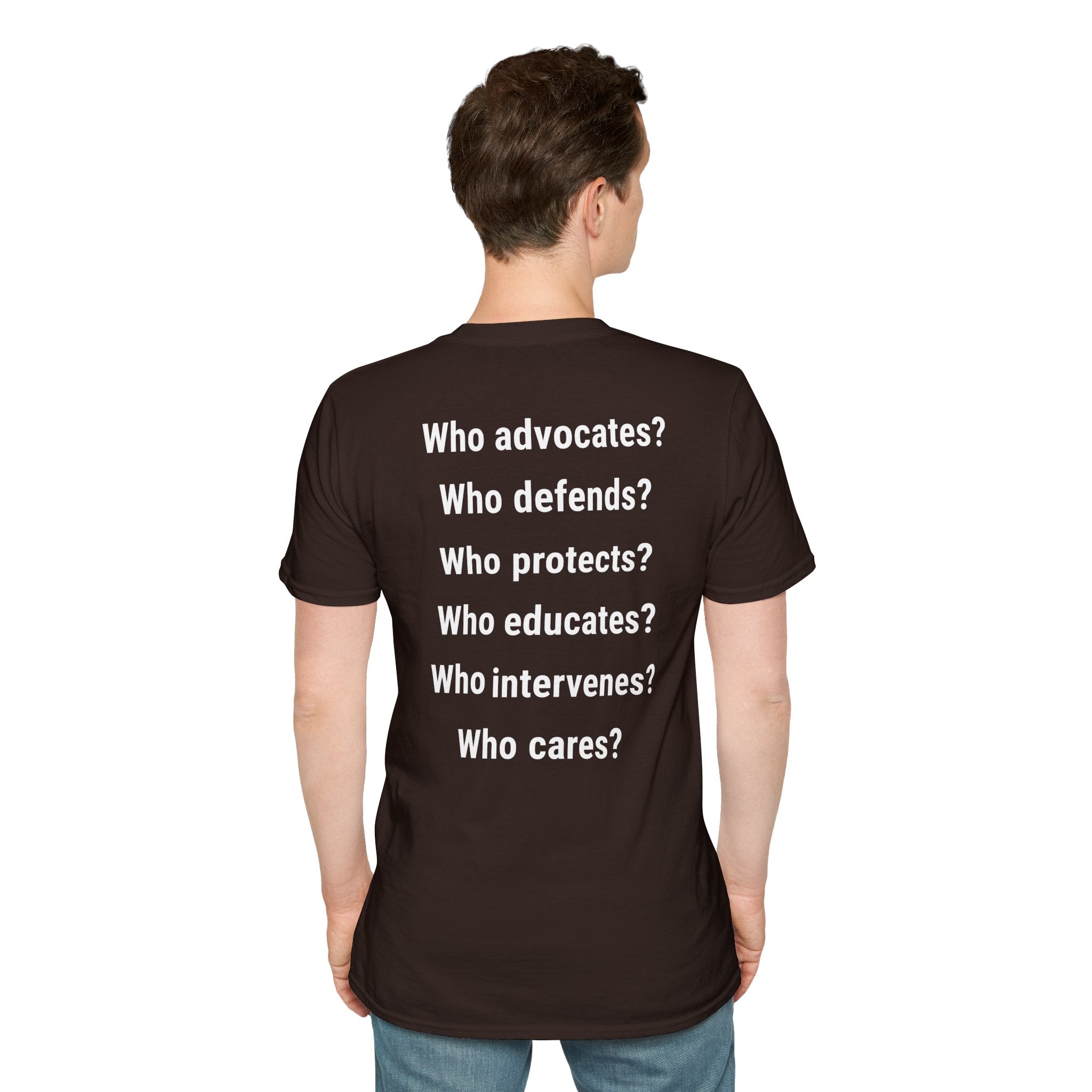 Unisex Lightweight fabric T-Shirt - Save Life Be a Nurse (front) - Who advocates? Who defends? Who protects? Who educates? Who intervenes? Who cares? (back) - 100% ring-spun cotton - SLBN-T-G64000